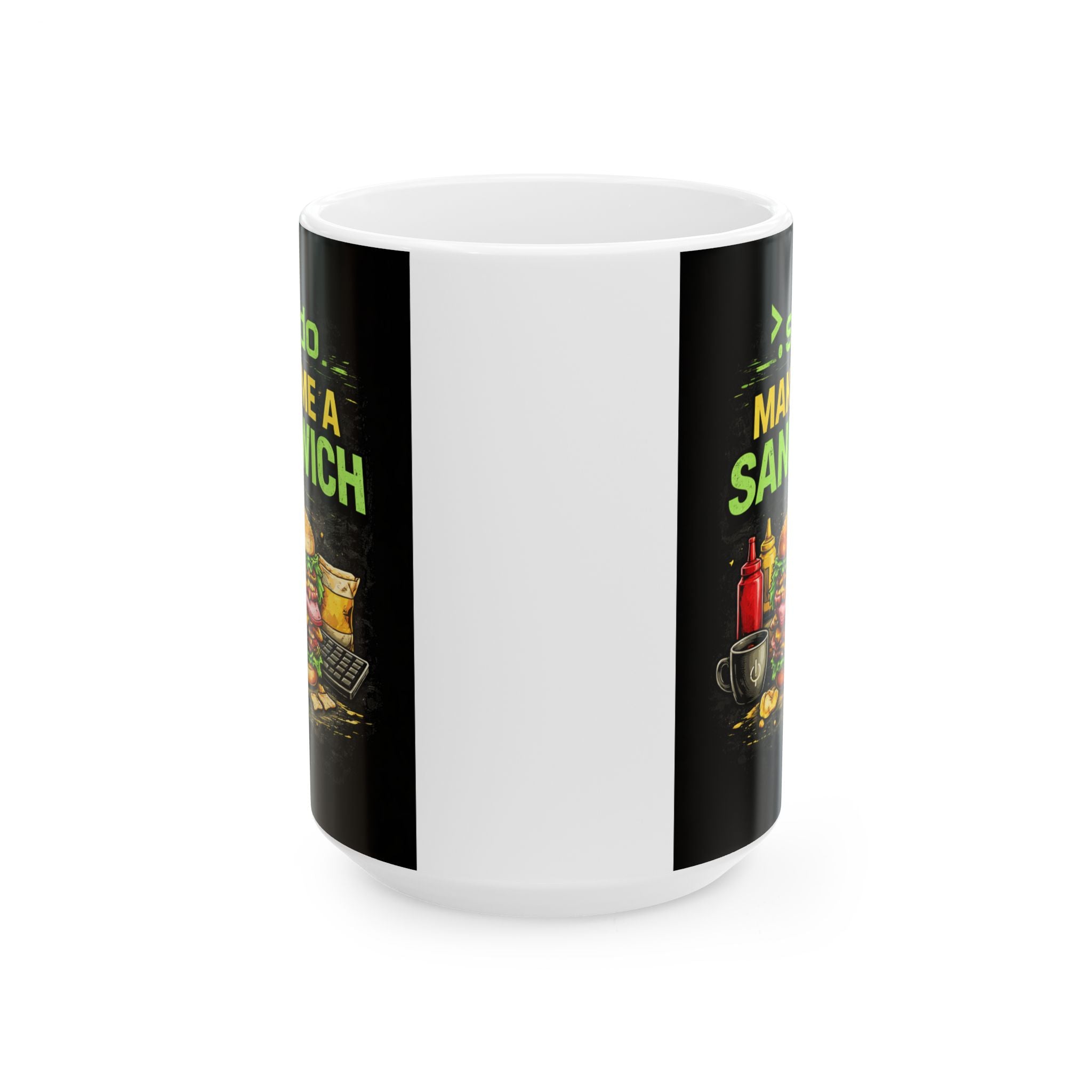 ">. Sudo Make me A Sandwich" Geek Humor Ceramic Mug, (11oz, 15oz)