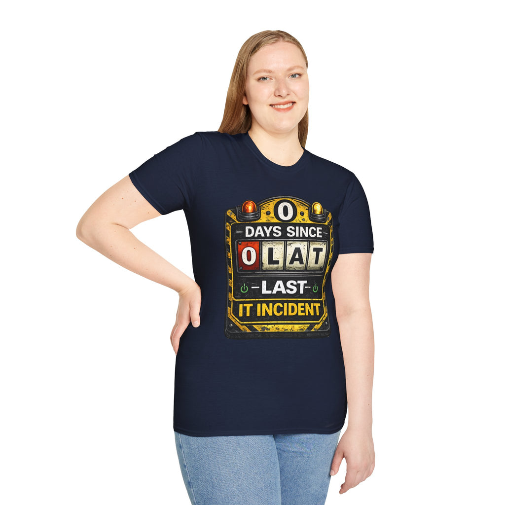 "0 Days Since Last IT Incident" Funny IT Tech Humor T-Shirt