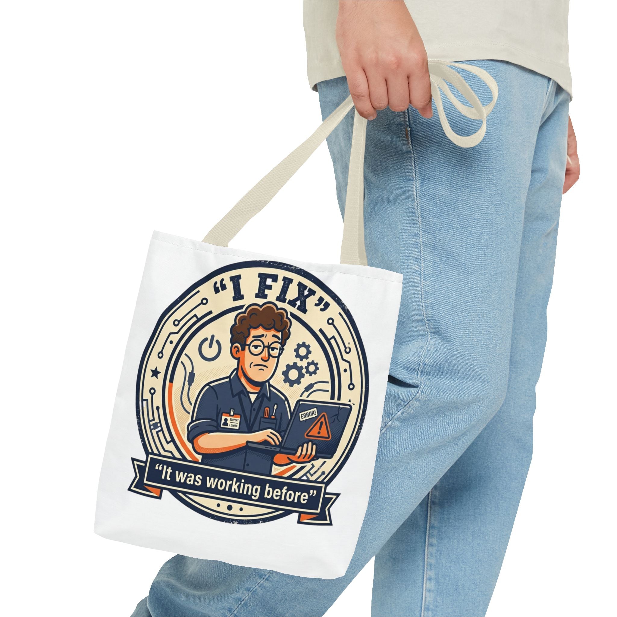 "I Fix: It Worked Before" Funny IT Tech Humor Tote Bag