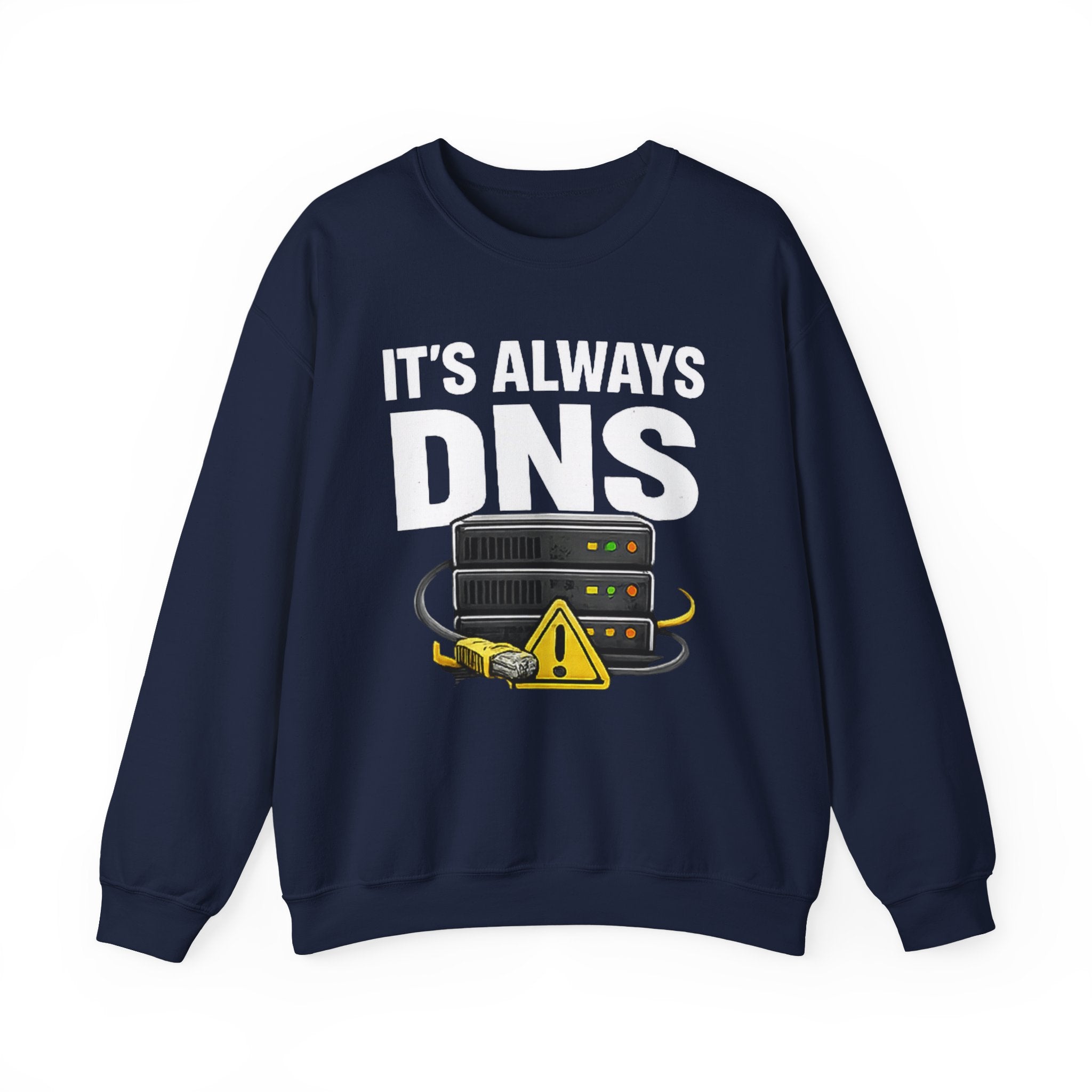 "Its Always DNS" Unisex Heavy Blend™ Crewneck Sweatshirt