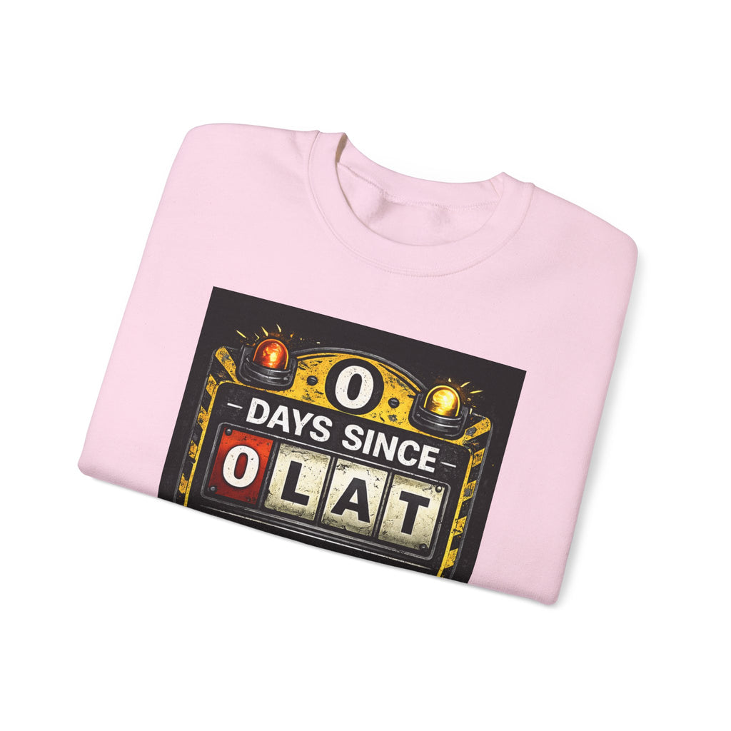 "0 Days Since Last IT Incident" Funny Tech Support Crewneck Sweatshirt