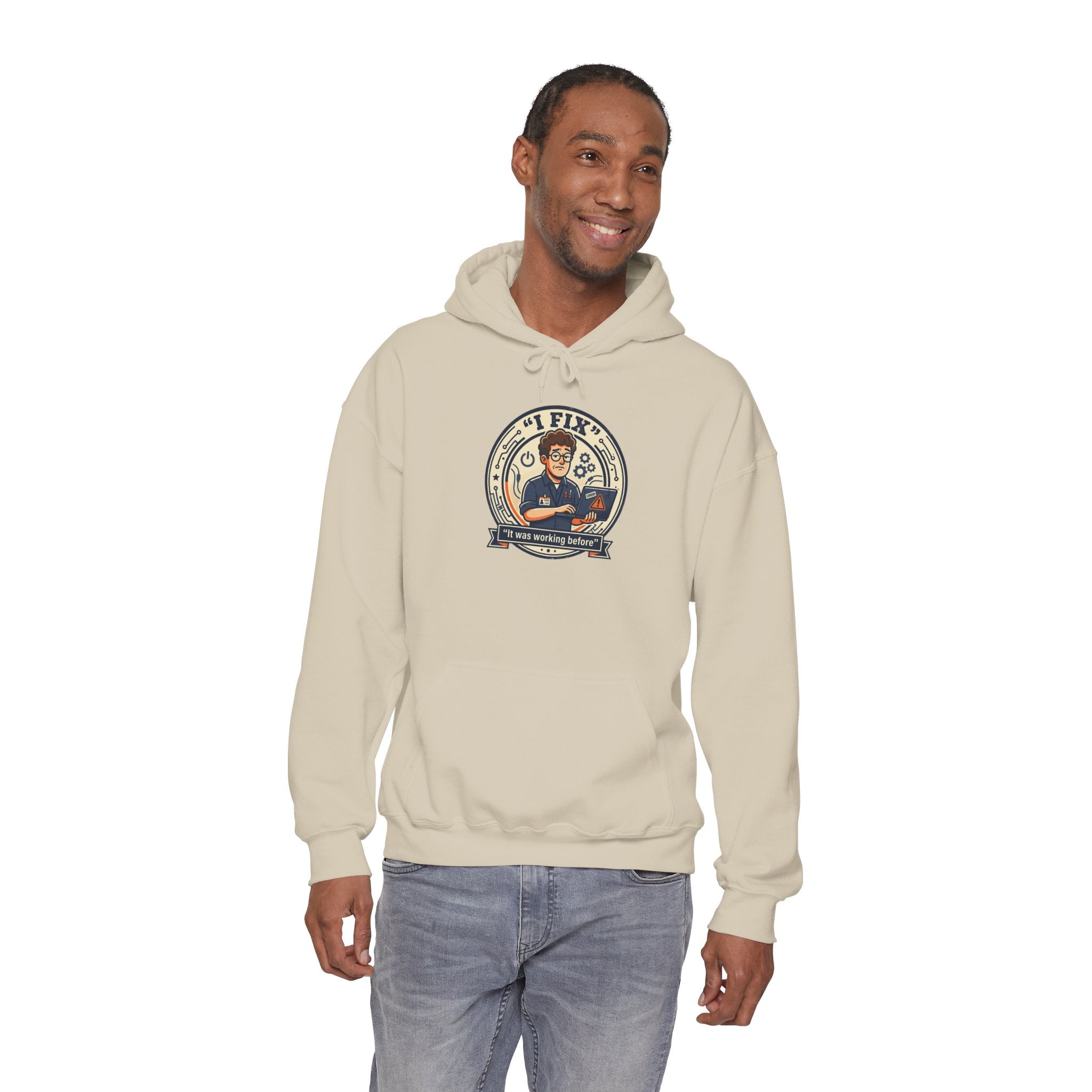 Tech Humor Hoodie - "I Fix: It Worked Before" IT Humor Pullover