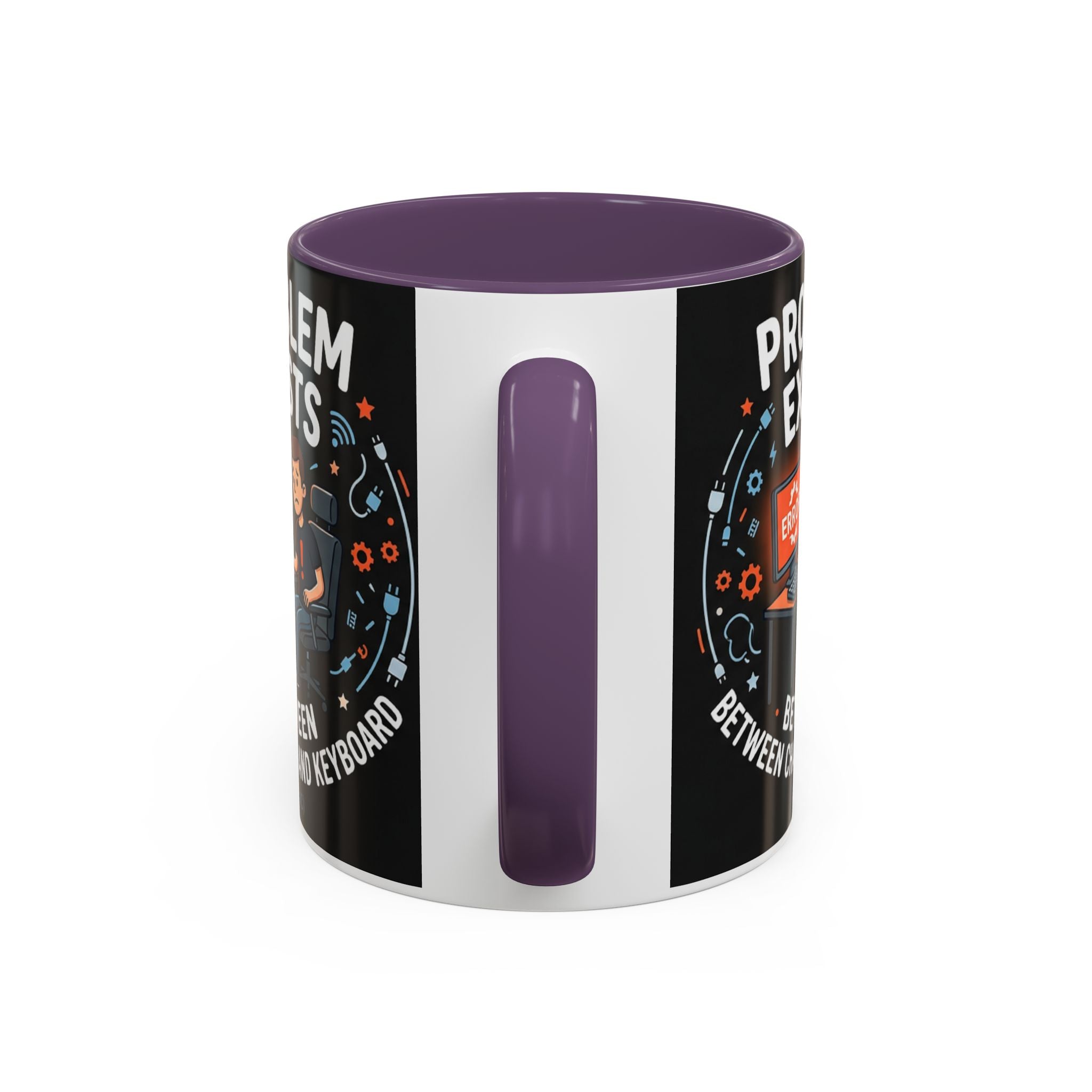 "Problem Exists Between Chair & Keyboard" IT Humor Accent Coffee Mug (11, 15oz)
