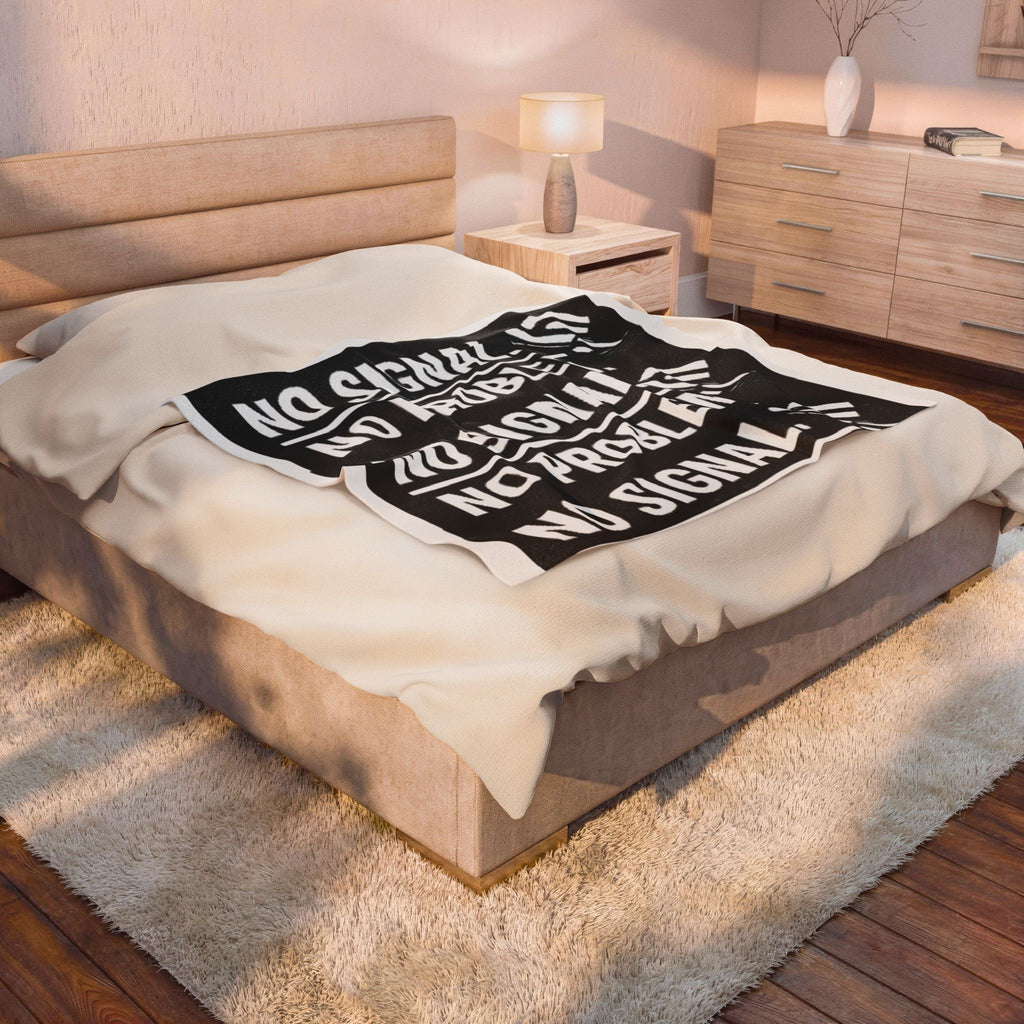 "No Signal No Problem" IT Humor Funny IT Velveteen Plush Blanket