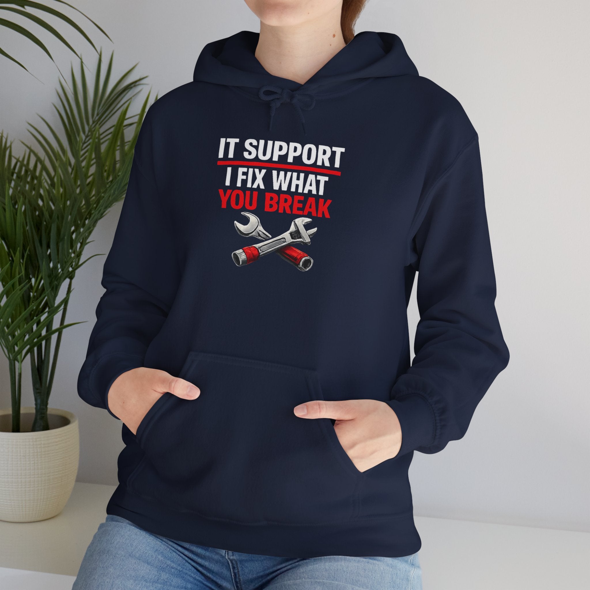 "IT Support: I Fix What You Break" IT Humor Unisex Heavy Blend™ Hoodie