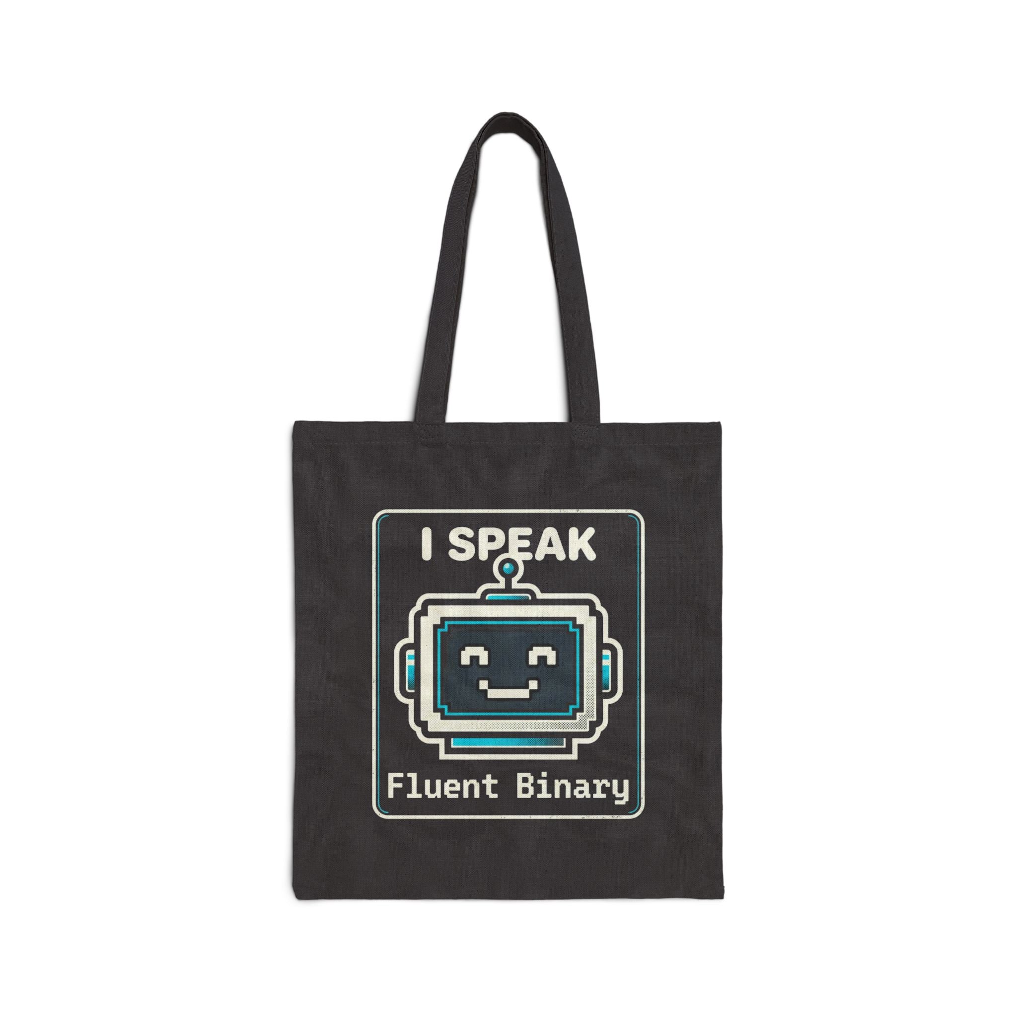 "I Speak Fluent Binary" Geek Humor Funny IT Cotton Canvas Tote Bag