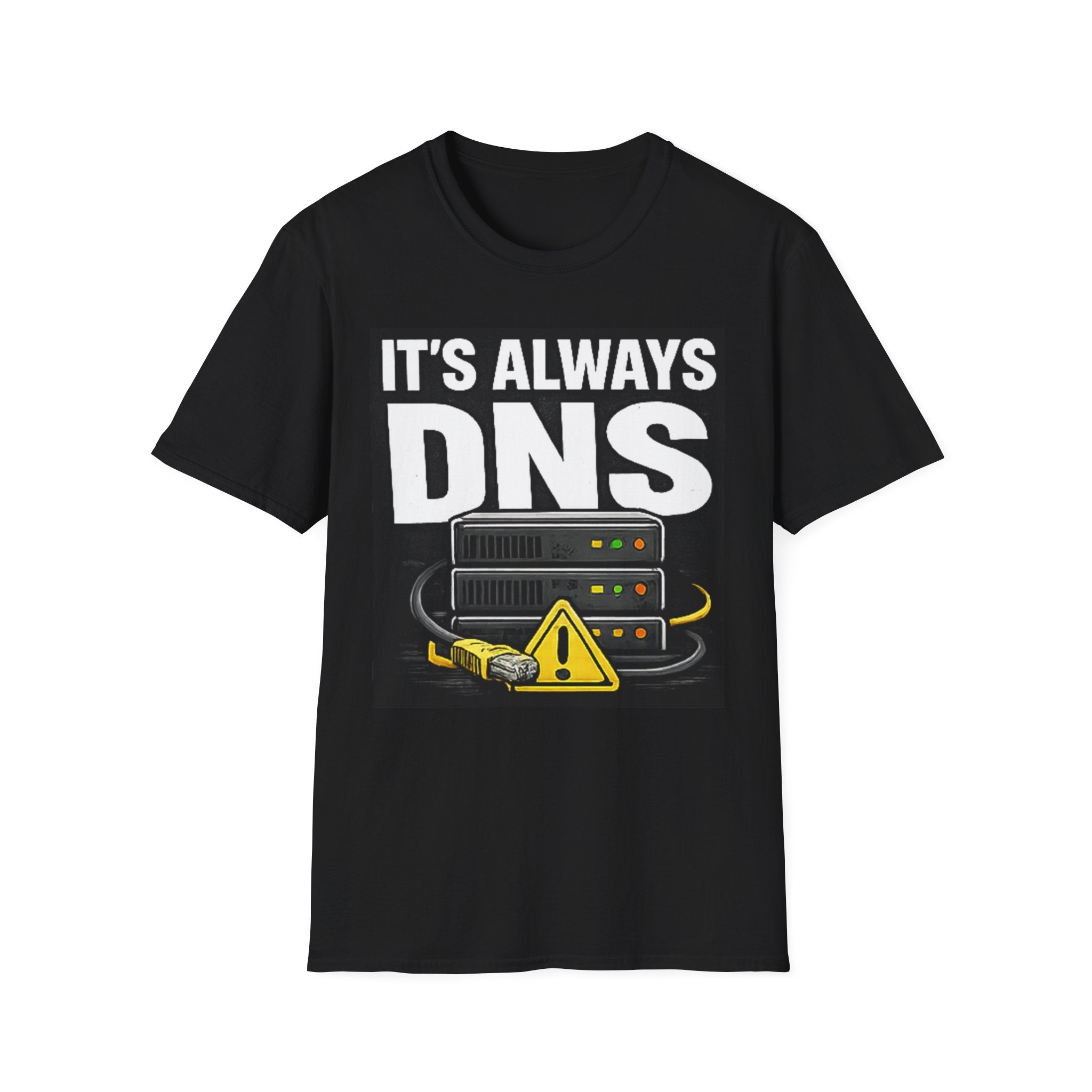 "It's Always DNS" Funny IT Tech Humor T-Shirt