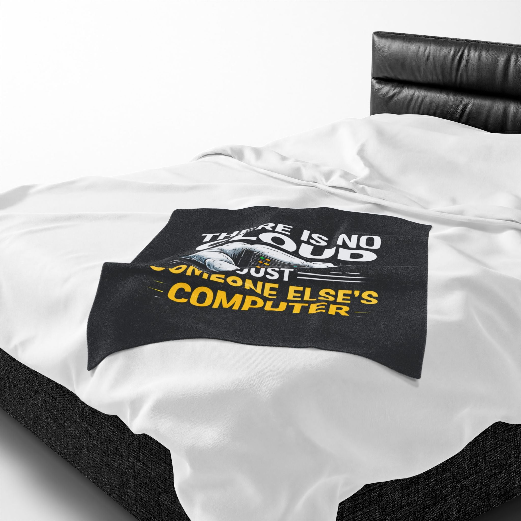 "There Is No Cloud, Just Someone Else's Computer" Tech Humor Throw Funny IT Velveteen Plush Blanket