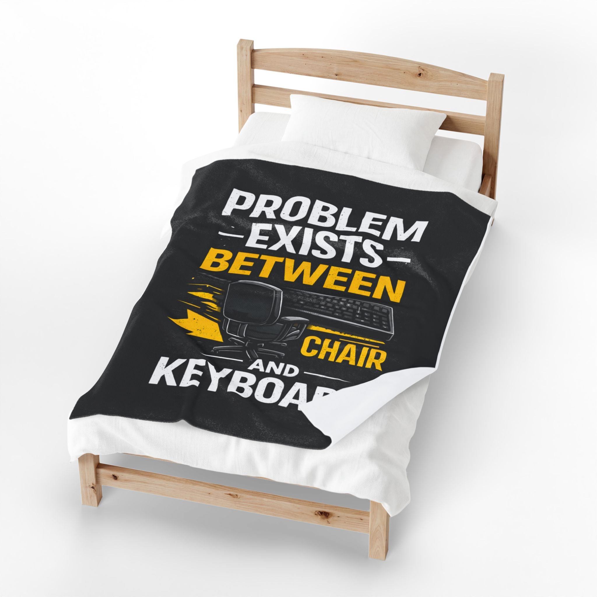 "Problem Exists Between Chair and Keyboard" Tech Humor Velveteen Throw Funny IT Funny Office Blanket
