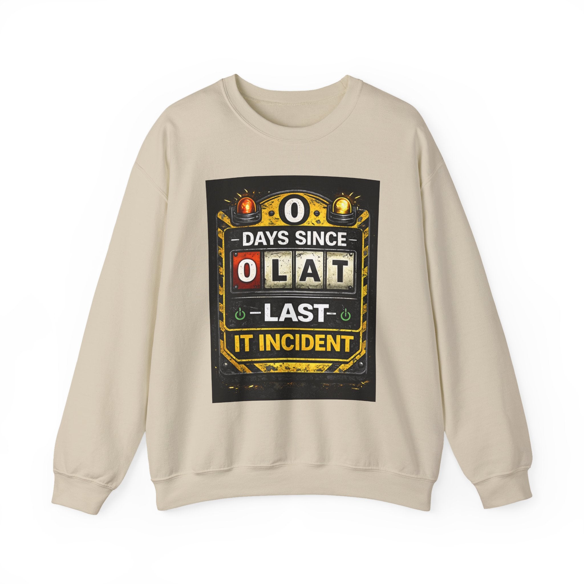 "0 Days Since Last IT Incident" Funny Tech Support Crewneck Sweatshirt