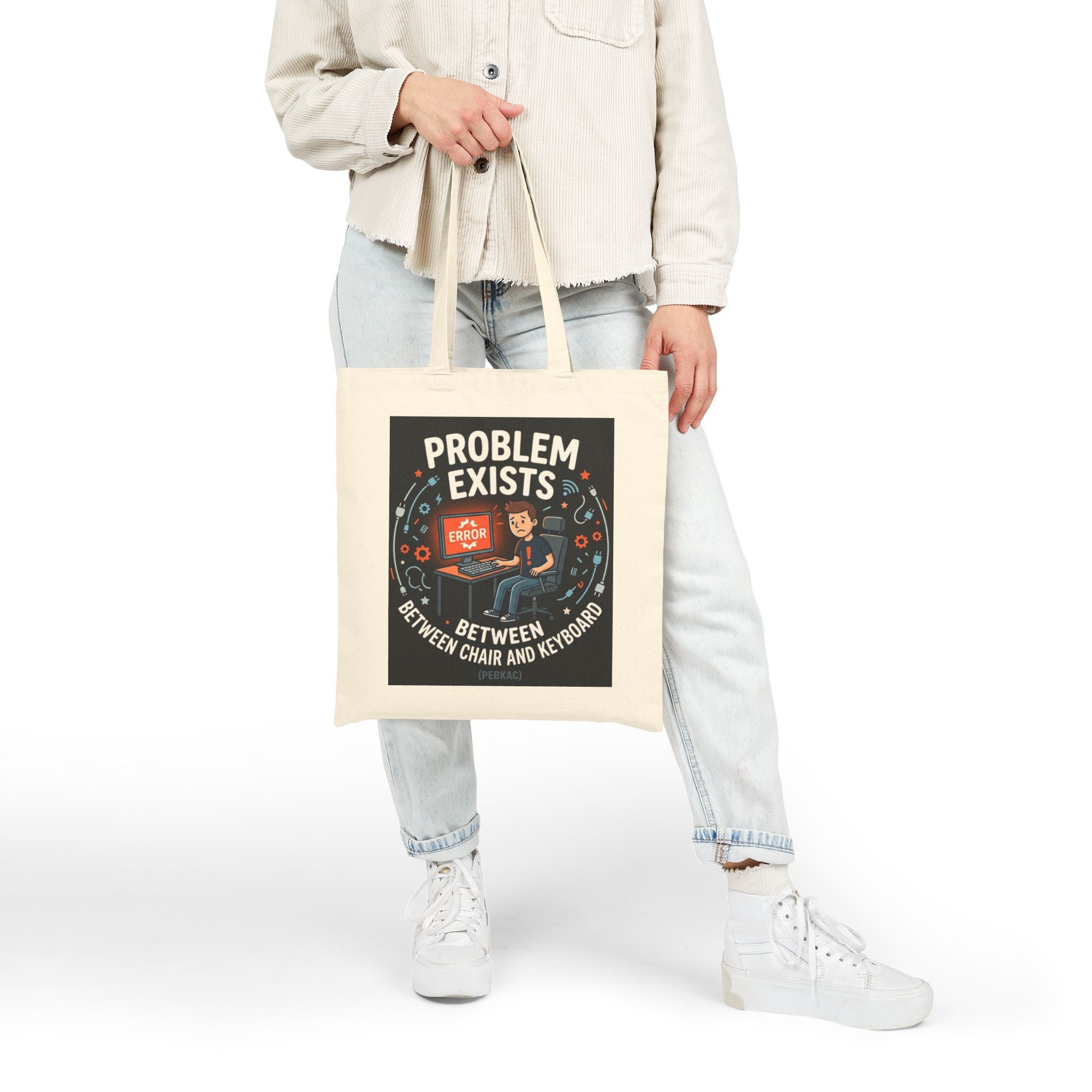 "Problem Exists Between Chair and Keyboard" Funny IT Tote Bag Tech Humor Canvas Tote Bag