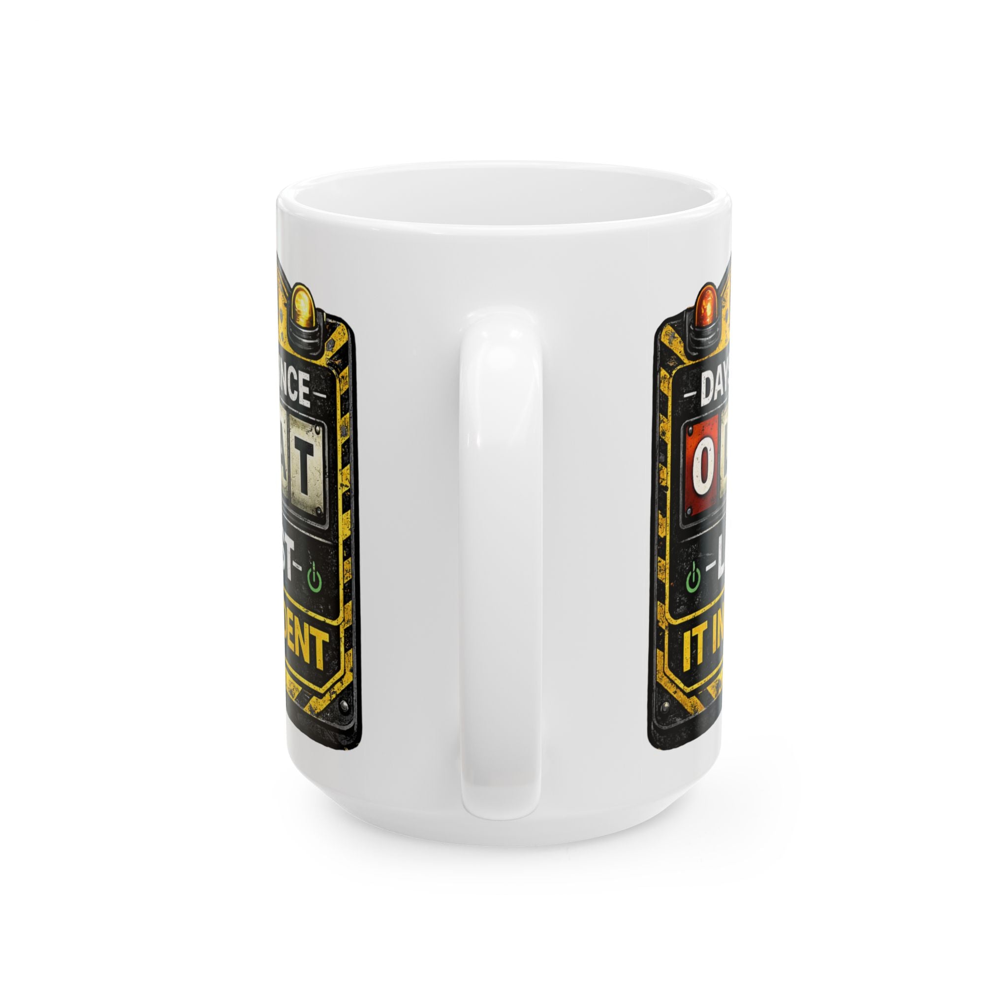 "0 days Since Last IT Incident" IT Humor Ceramic Mug, (11oz, 15oz)