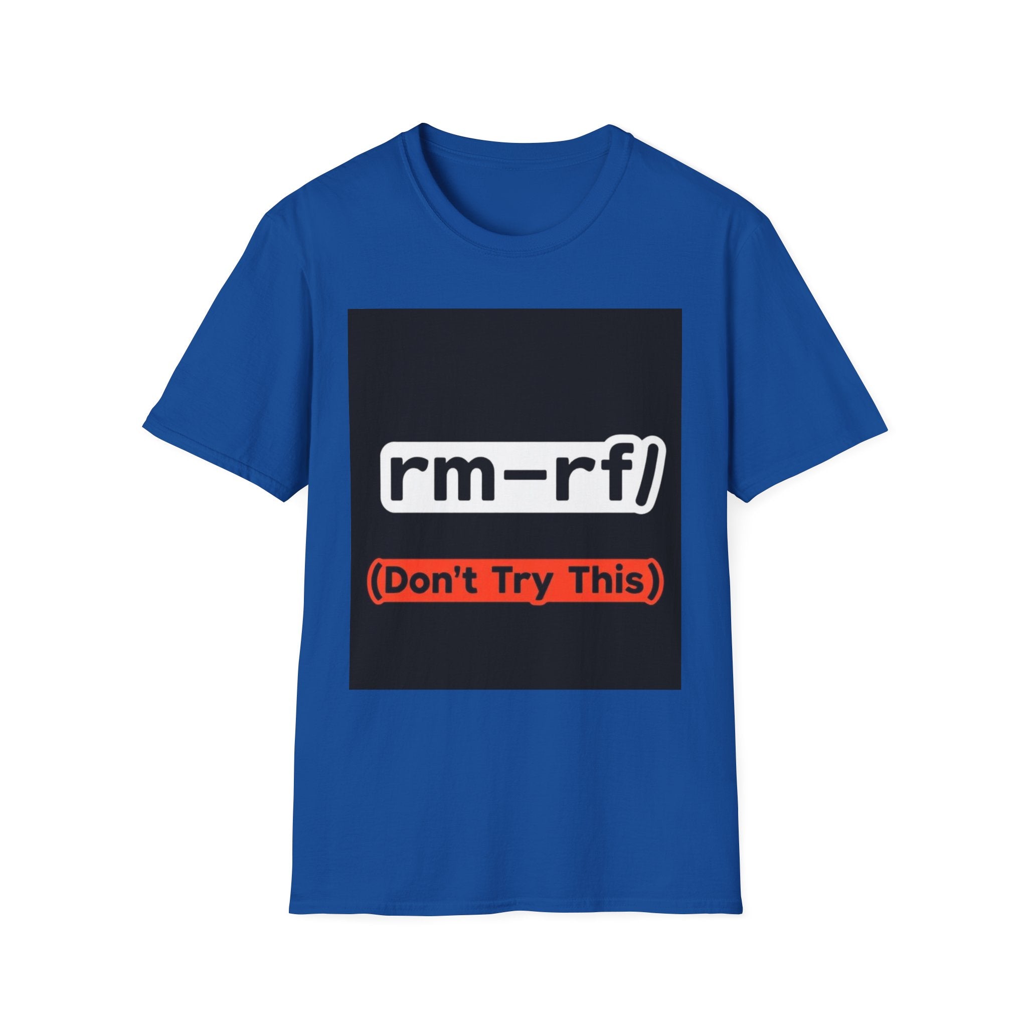 "rm -rf/ (Don't Try This)" Funny IT T-Shirt Hacker Tech Humor Command Tee