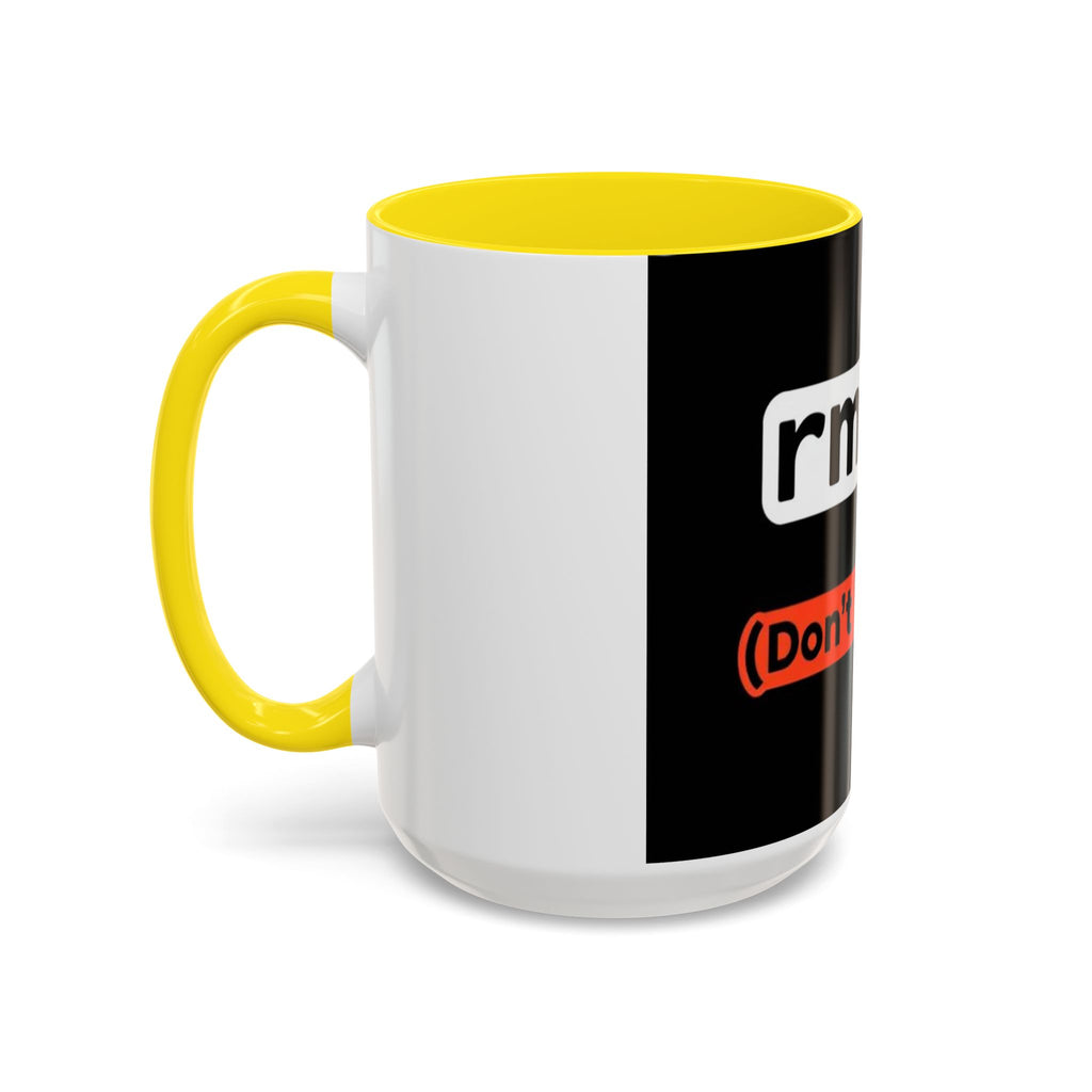 "rm -rf / (Don't Try This)" Funny IT Tech Humor Black Accent Ceramic Coffee Mug
