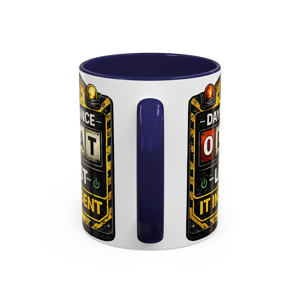"0 Days Since Last IT Incident" IT Humor Accent Coffee Mug (11, 15oz)