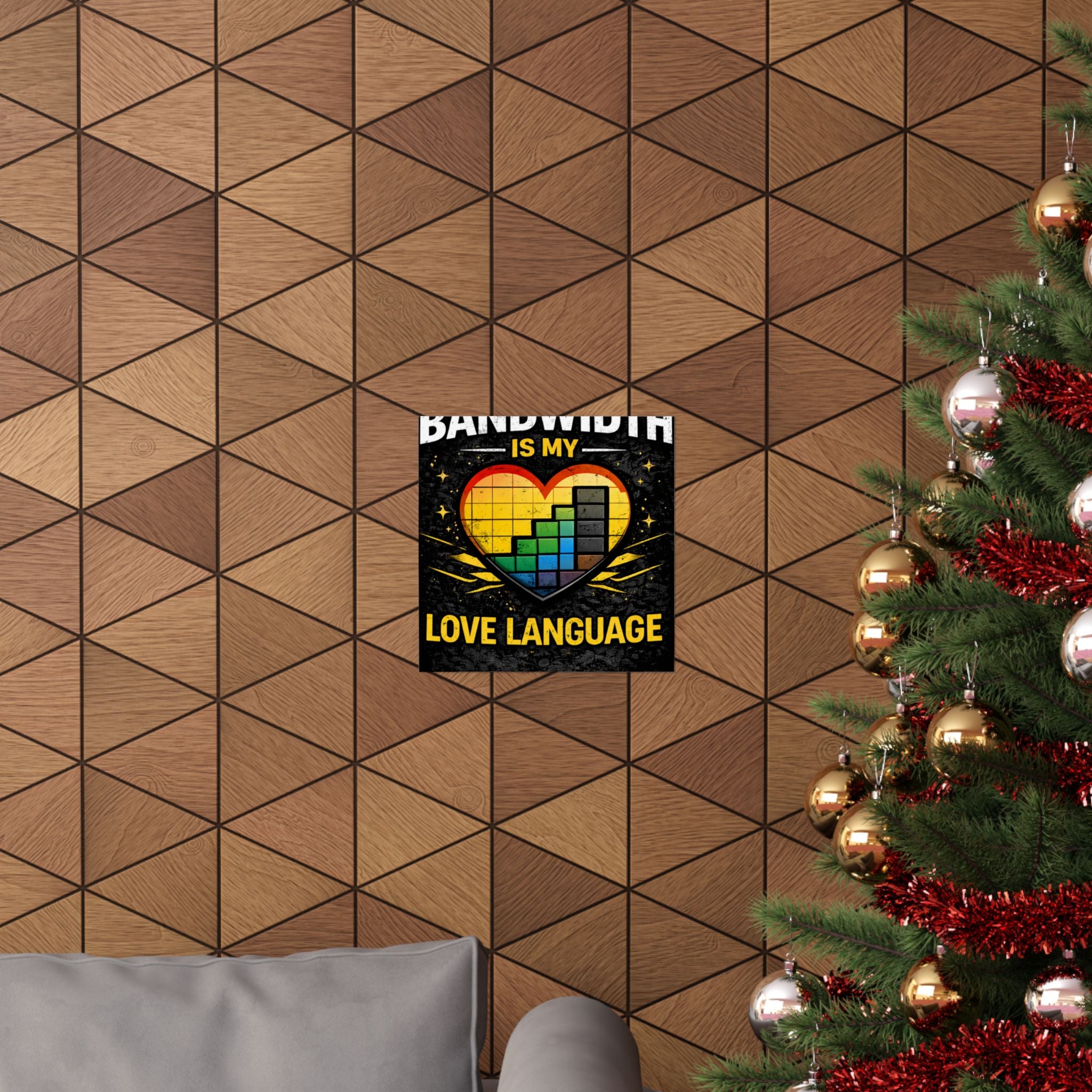 "Bandwidth is my Love Language" Geek Tech Humor Funny IT Matte Vertical Posters