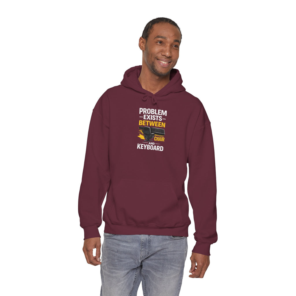 "Problem Exists Between Chair and Keyboard" — Funny IT Programmer Hoodie