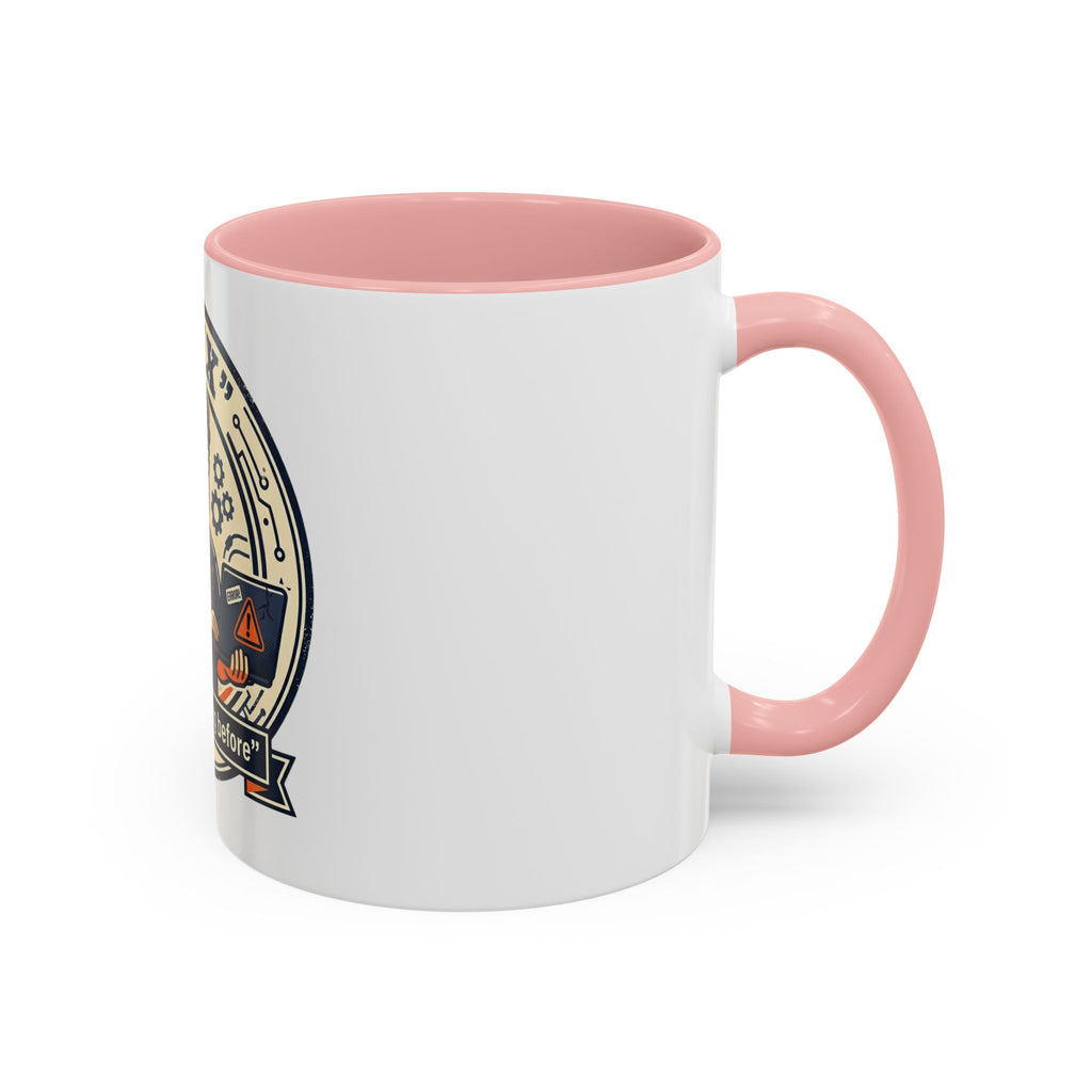 “I Fix: It Was Working Before" Funny Tech Humor Gift for IT & Engineers (11/15oz)