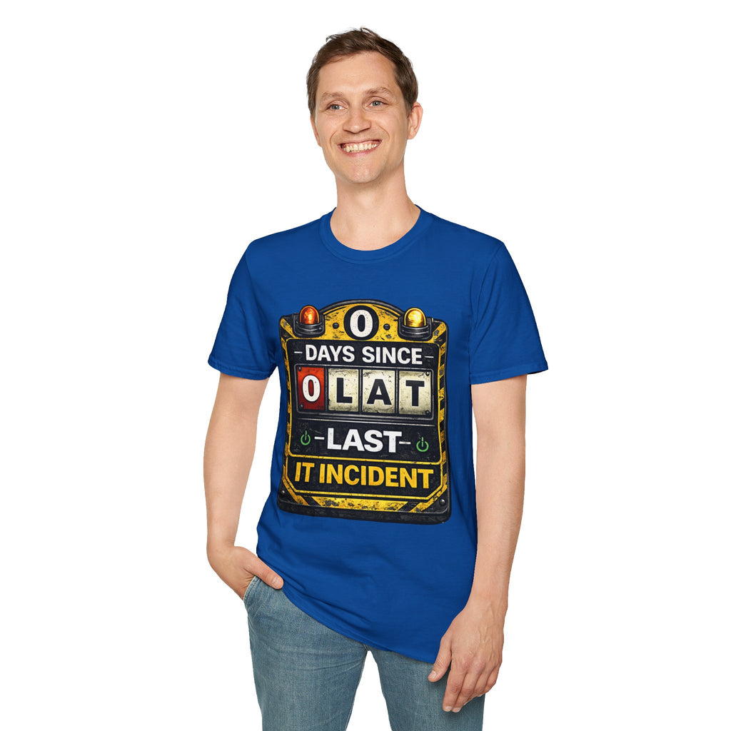 "0 Days Since Last IT Incident" Funny IT Tech Humor T-Shirt