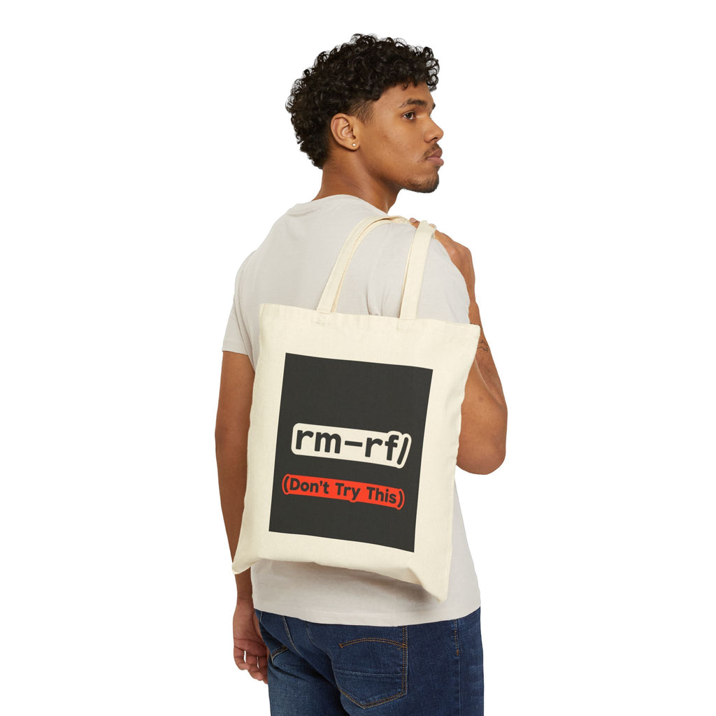 "rm -rf/ (Don't Try This)" — Funny IT Dev Pun, Programmer Tech Humor Gift Cotton Tote Bag