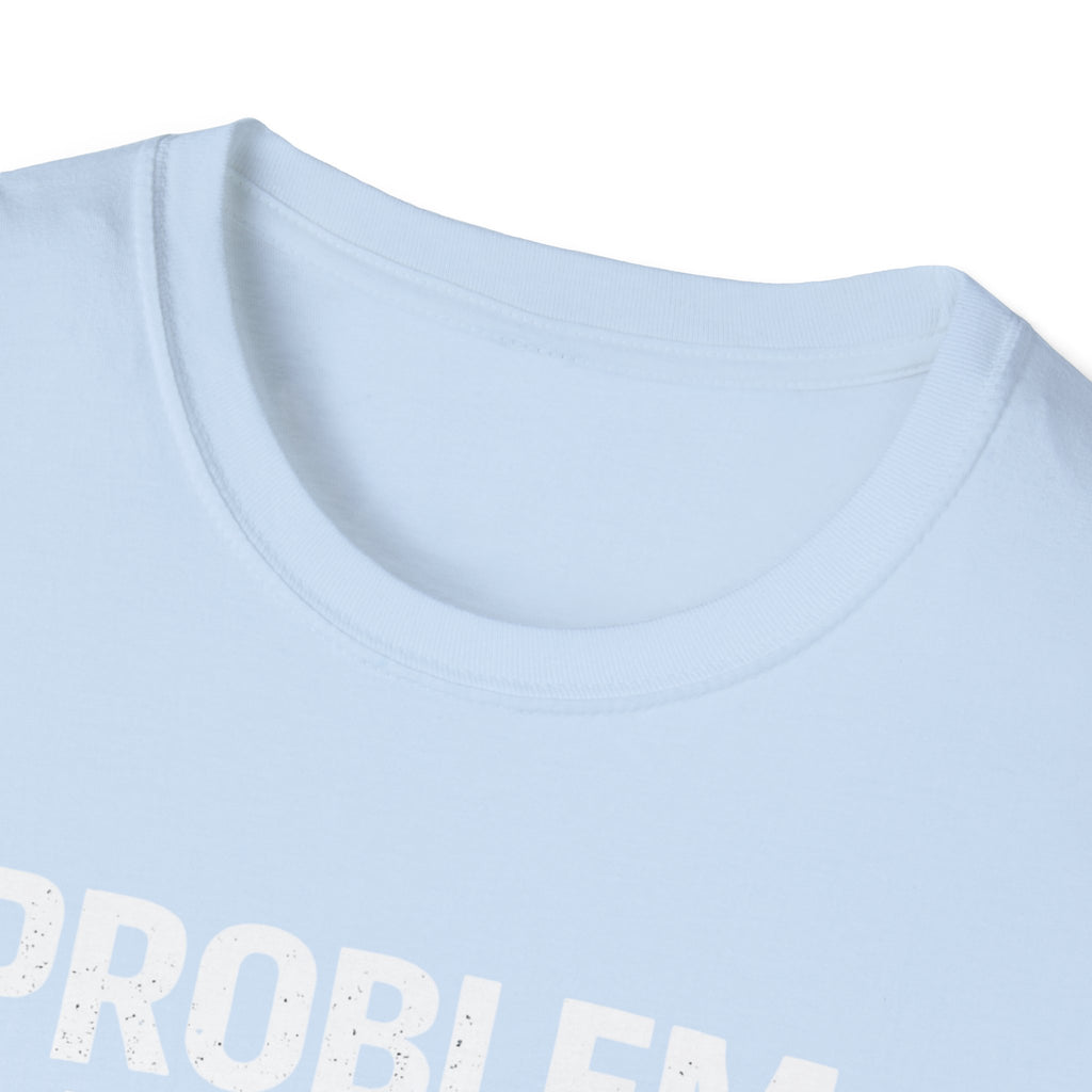 "Problem Exists Between Chair and Keyboard" Tech Humor T-Shirt — Funny Gamer/IT Tee