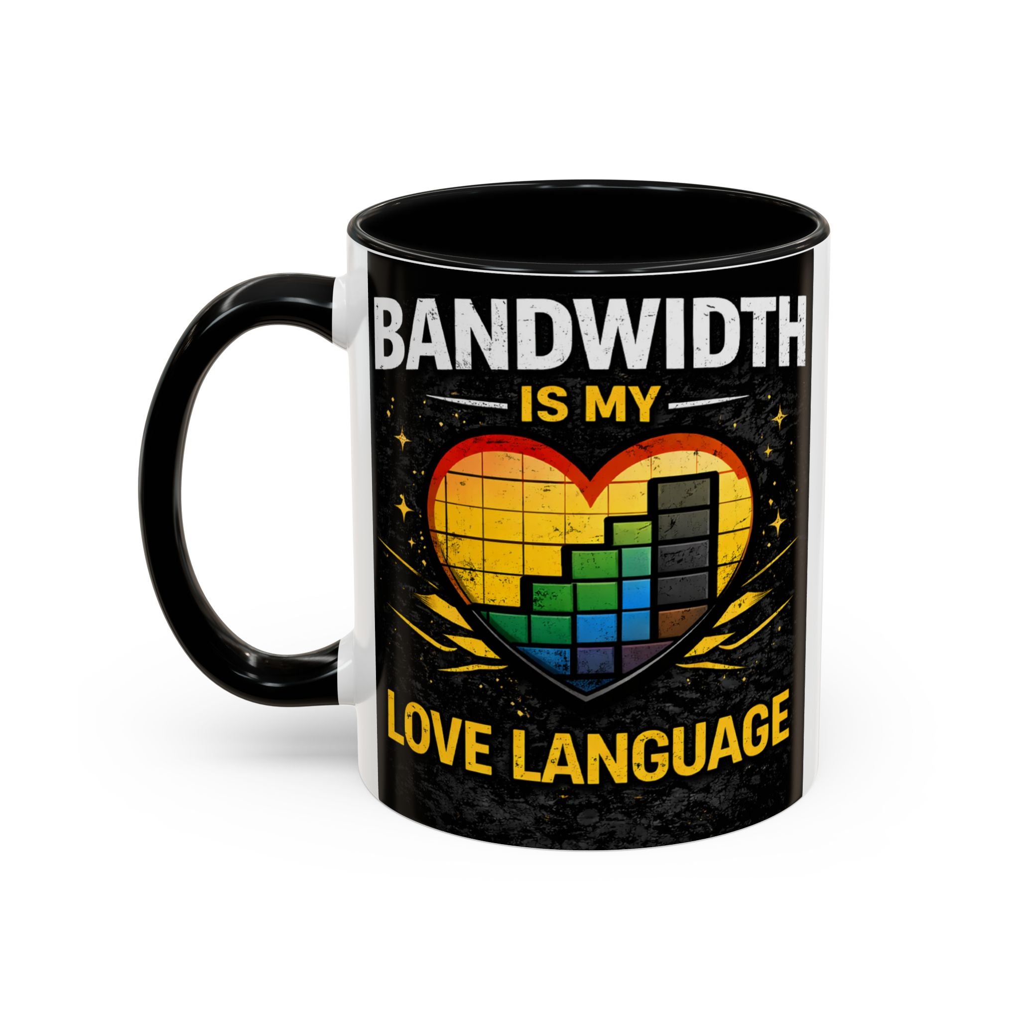 "Bandwidth is my Love Language" IT Humor Accent Coffee Mug (11, 15oz)