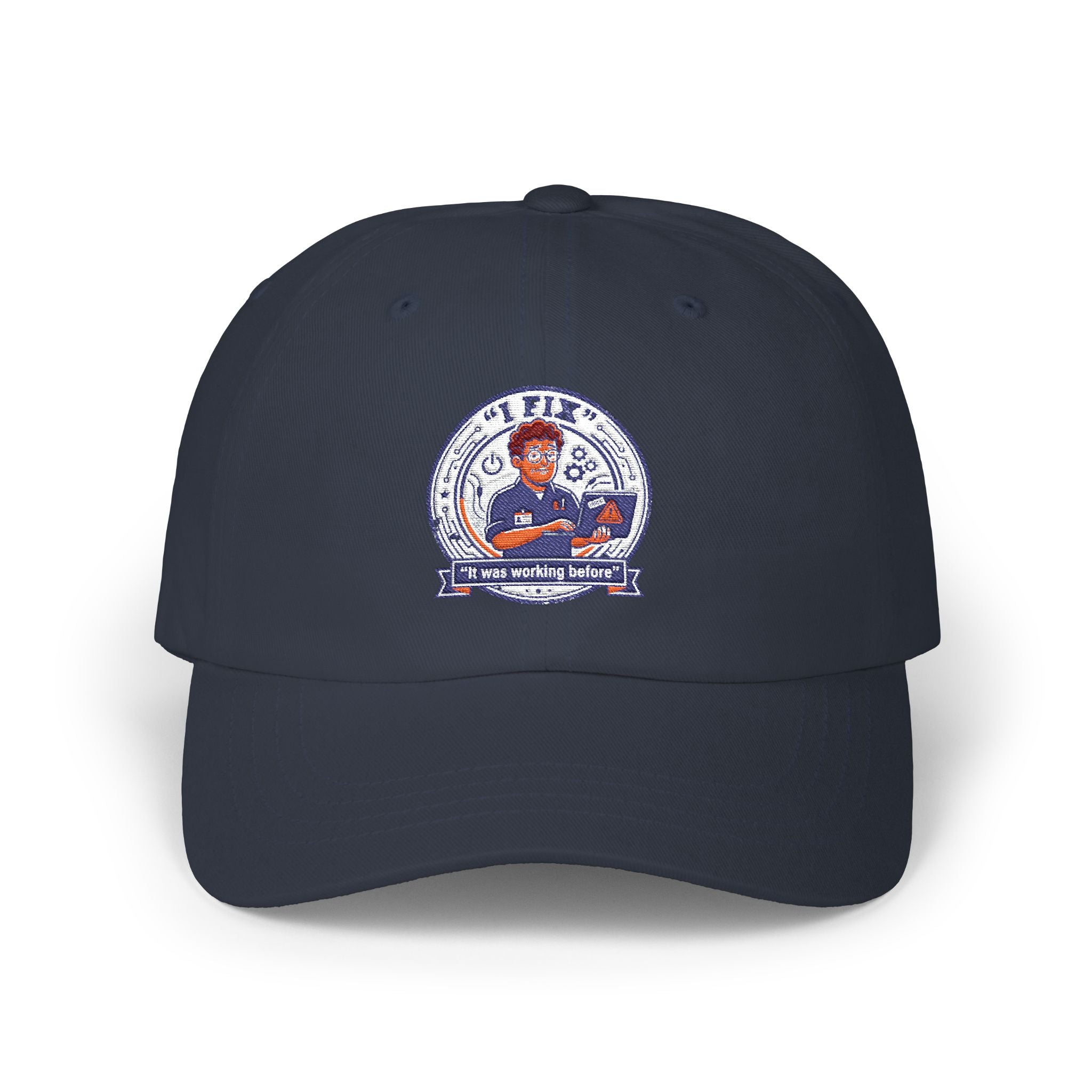 "I Fix: It Worked Before" Tech Humor Funny IT Baseball Hat/Cap