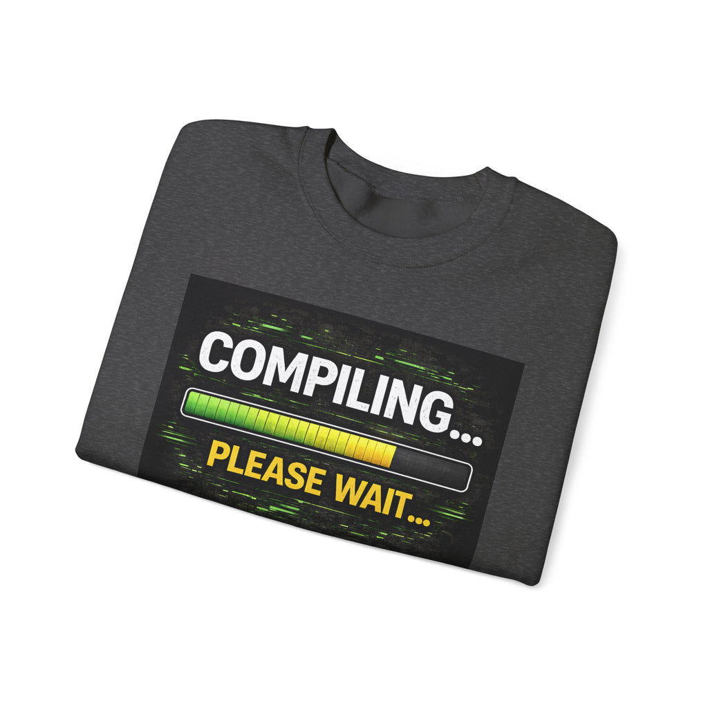 "Compiling... Please Wait" Tech Humor Crewneck Sweatshirt