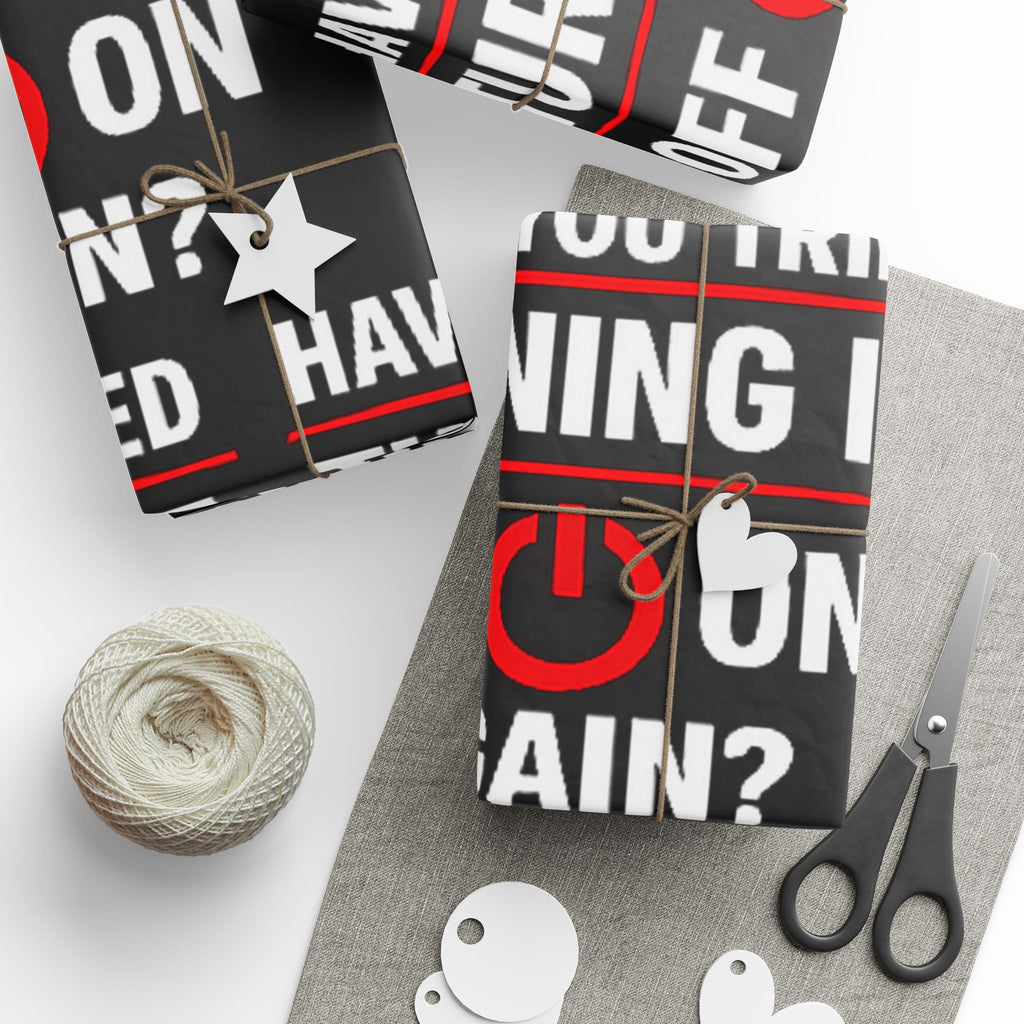 "Have You Tried Turning It Off & On Again?" Funny IT Graphic Holiday Gift Wrap (Bold Red & White Text) Tech Humor Wrapping Paper