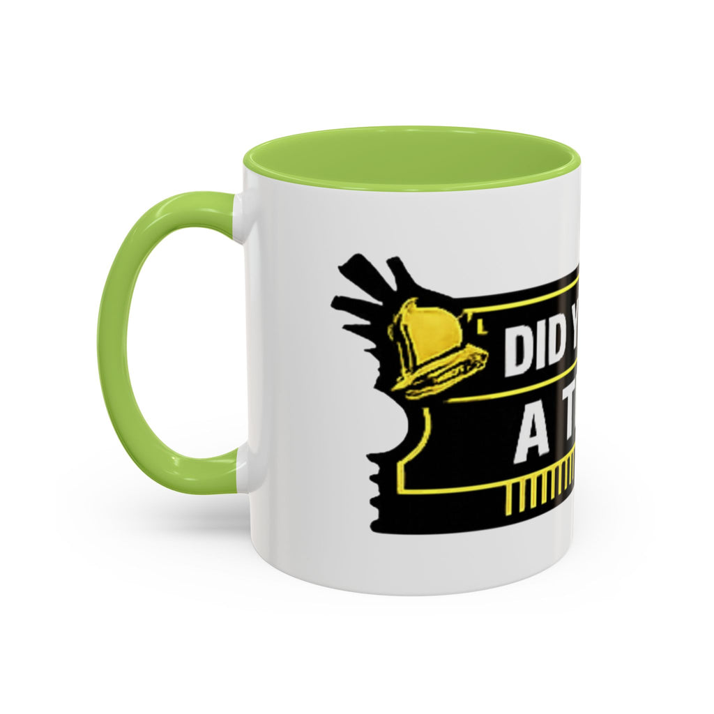"Did You Submit a Ticket?" Accent Coffee Mug — Support Desk Humor, IT Helpdesk Gift (11/15oz)