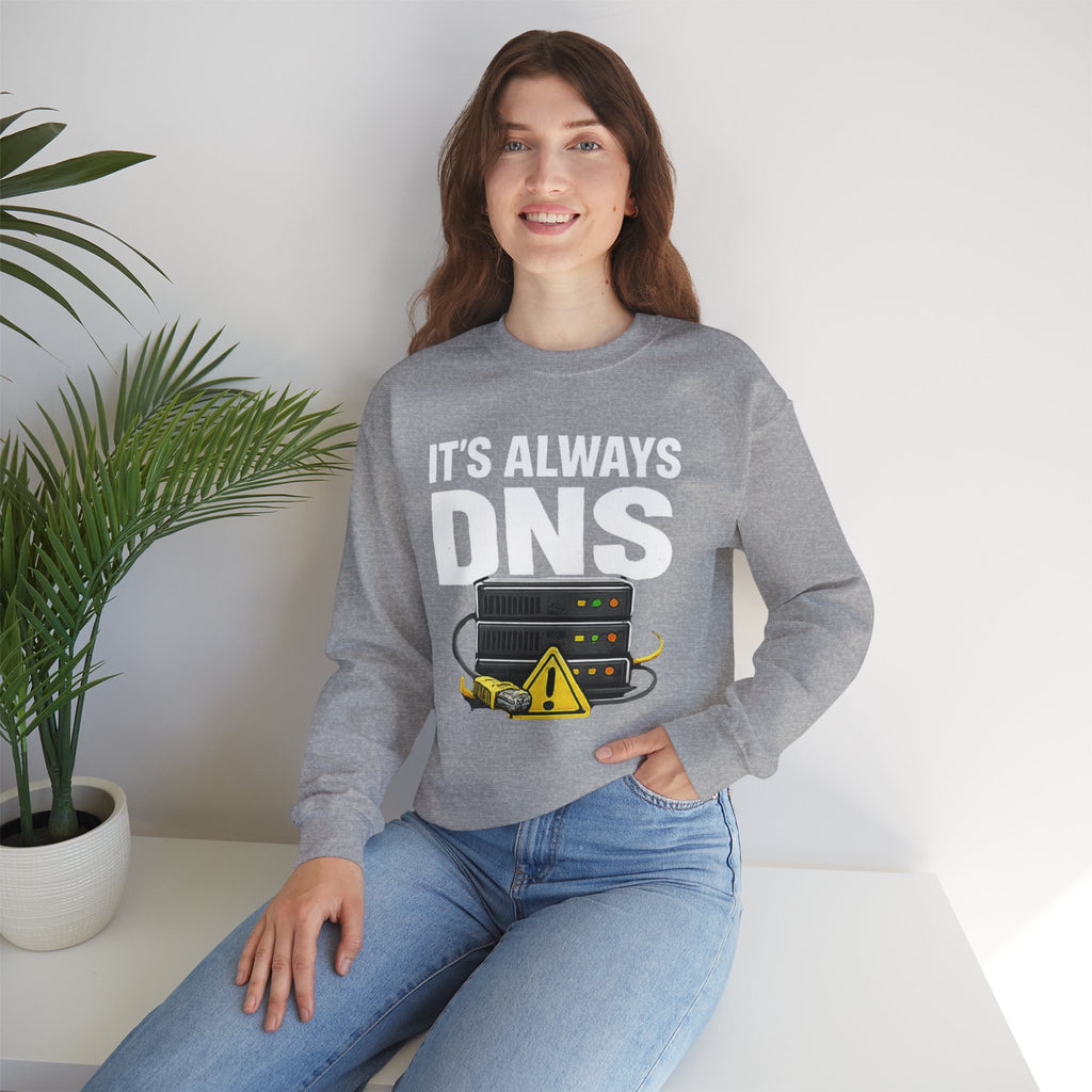 "Its Always DNS" Unisex Heavy Blend™ Crewneck Sweatshirt