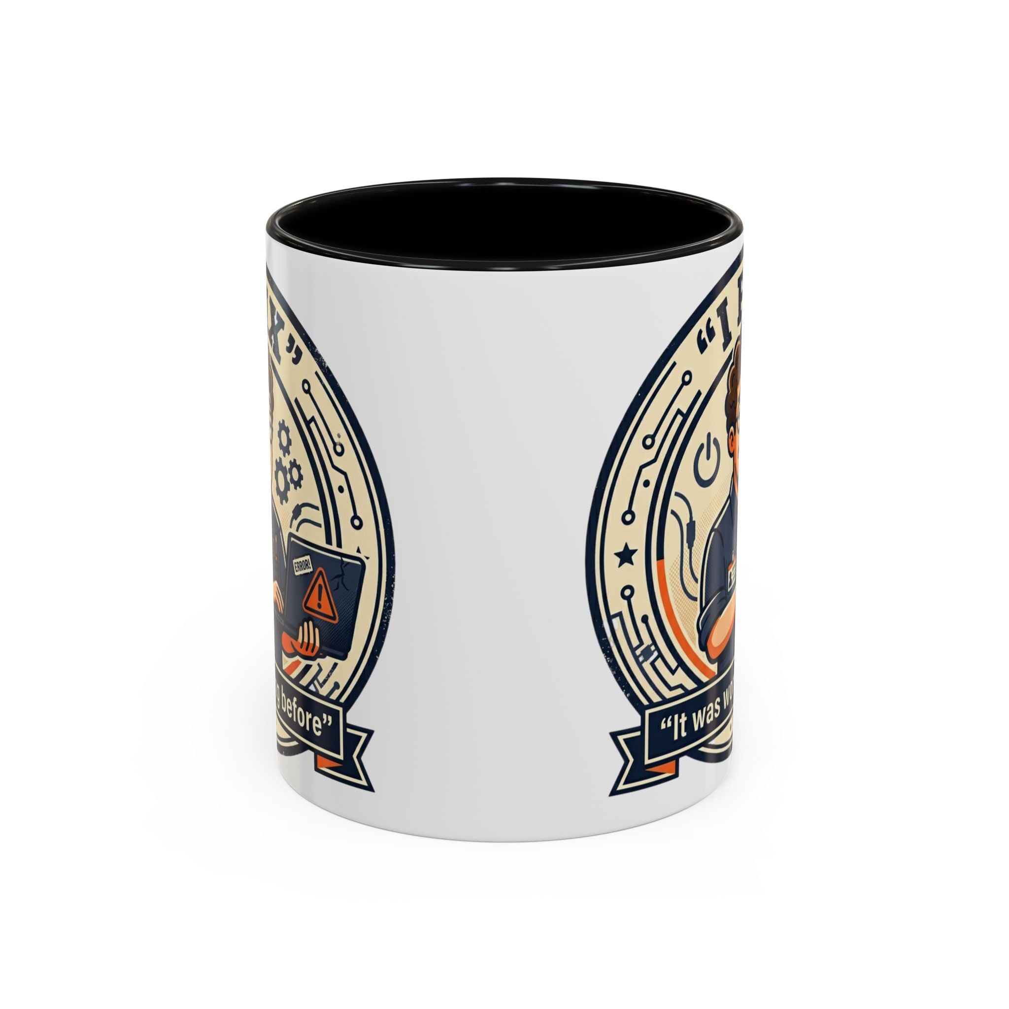 "I Fix: It Was Working Before" IT Humor Accent Coffee Mug (11, 15oz)