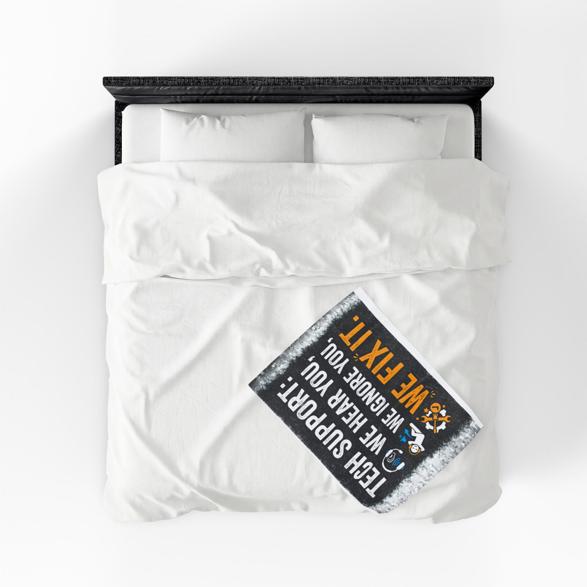 "Tech Support: We Hear You, We Ignore you, We Fix It" Tech Humor Funny IT Velveteen Plush Blanket