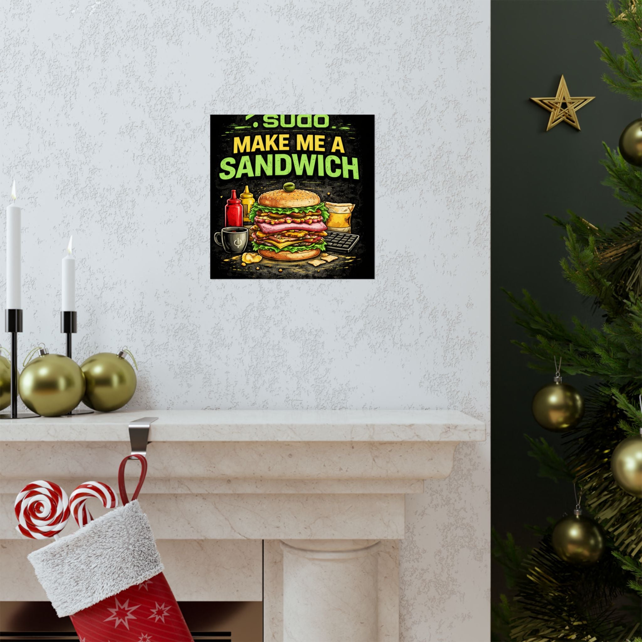 ">.Sudo Make Me A Sandwich" Geek Tech Humor Funny IT Matte Vertical Posters