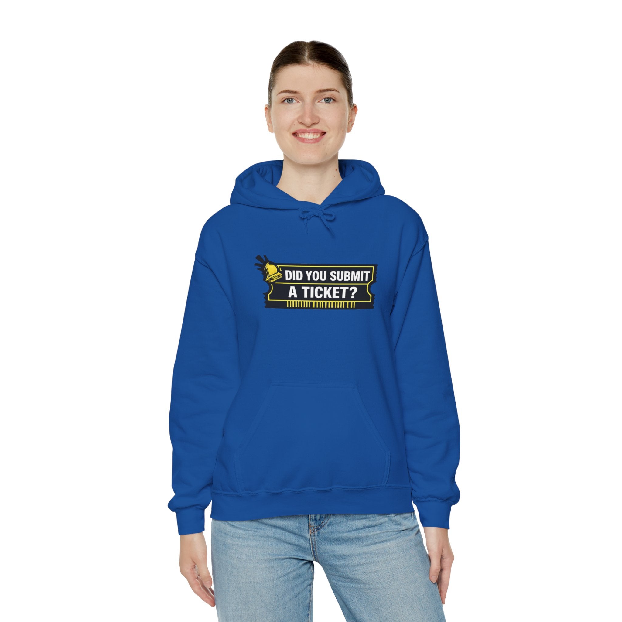 "Did You Submit a Ticket?" IT Support Humor Hoodie