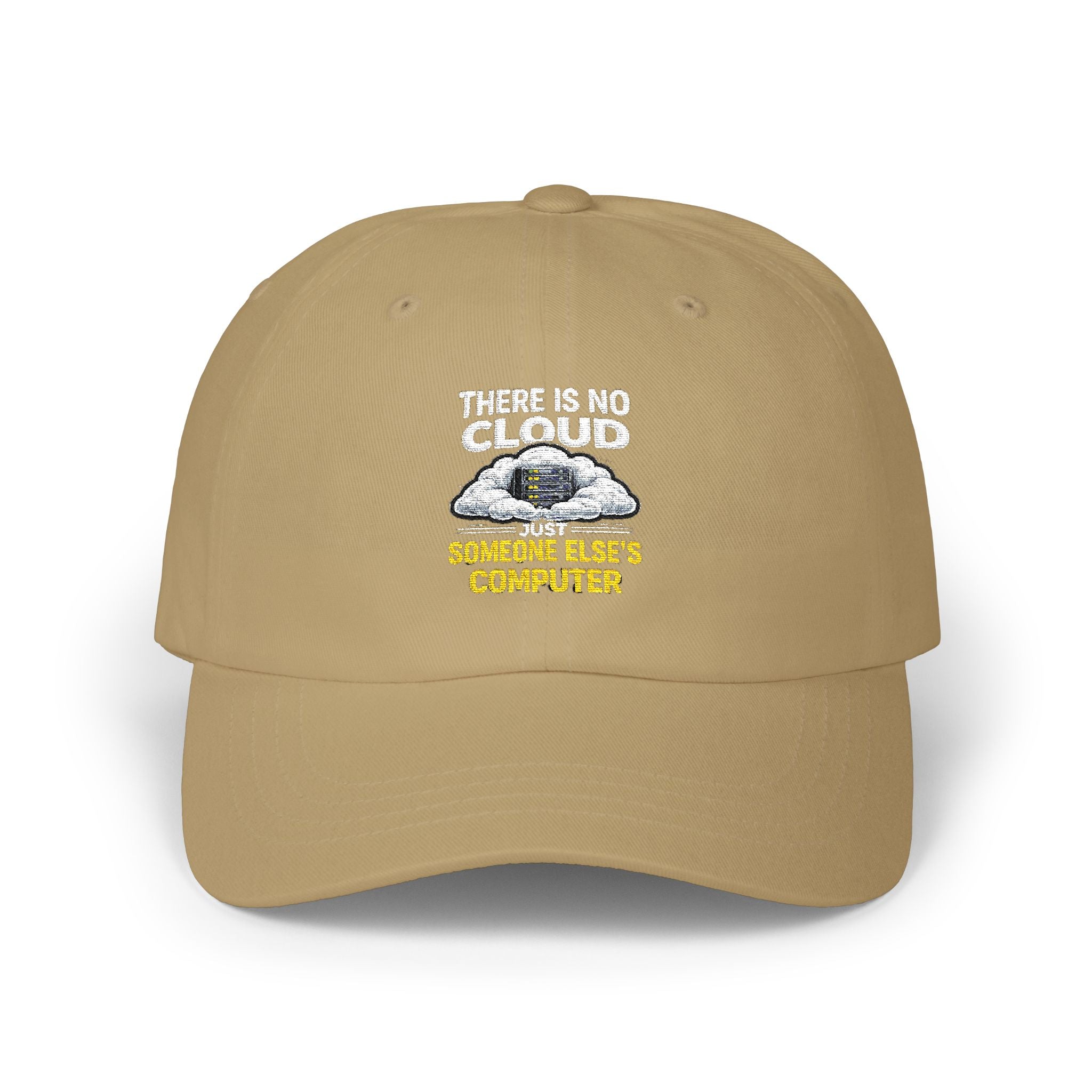 Dad Cap – 'There Is No Cloud, Just Someone Else's Computer" IT Humor Recycled Earth Graphic Hat