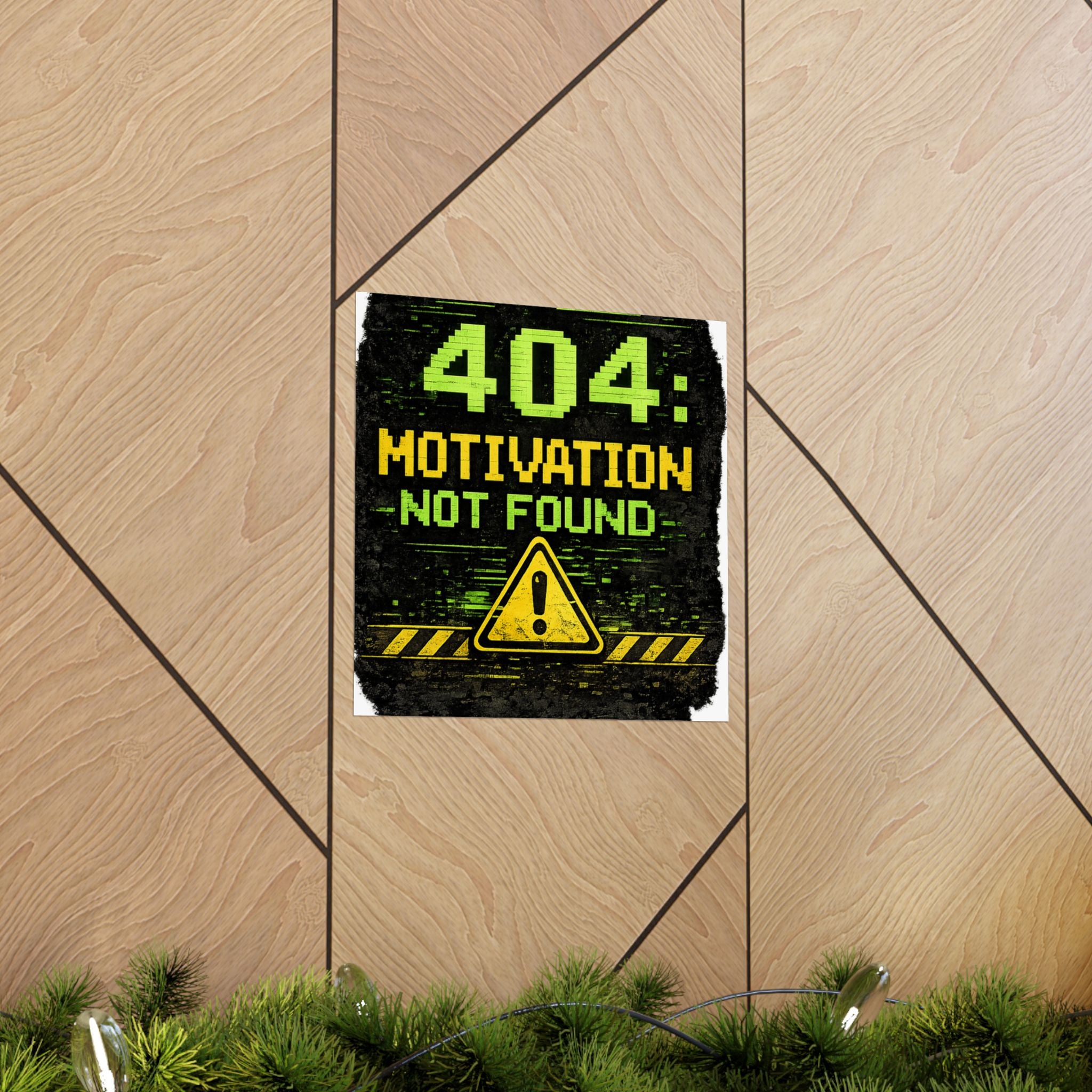 "Error 404 Motivation Not Found" Geek Tech Humor Funny IT Matte Vertical Posters
