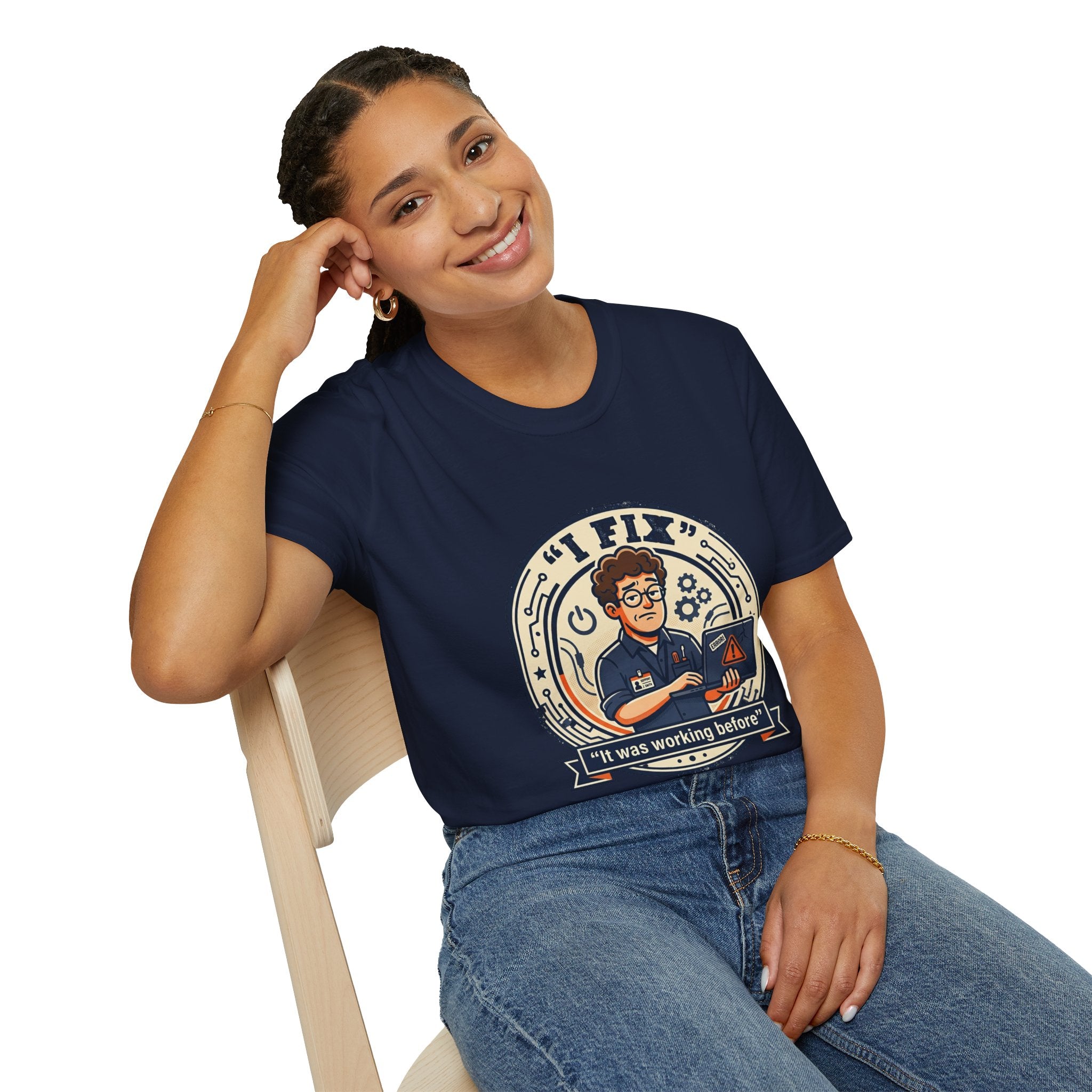 "I Fix: It Worked Before" Funny IT T-Shirt — Tech Support Humor Tee