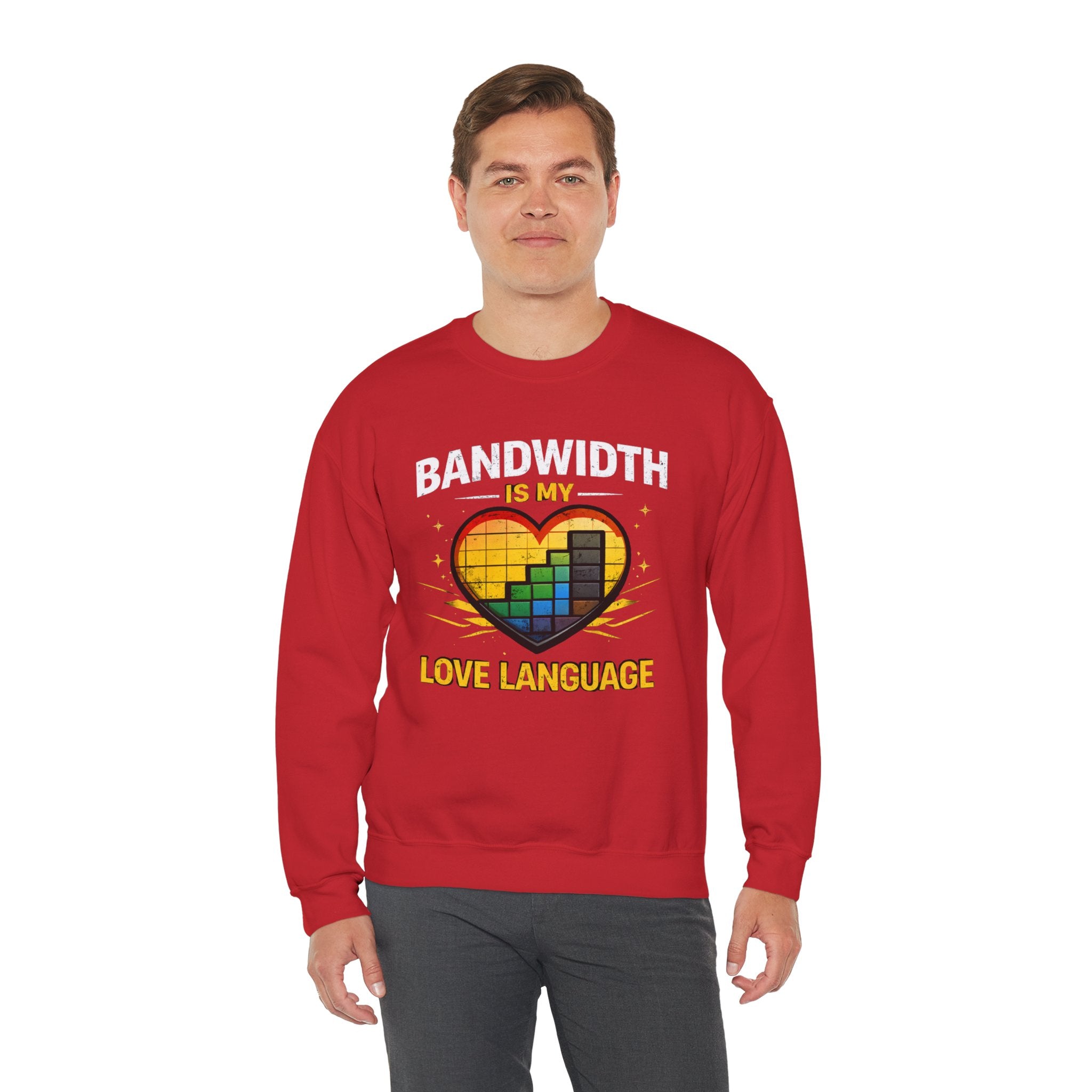 "Bandwidth Is My Love Language" Graphic Crewneck Sweatshirt