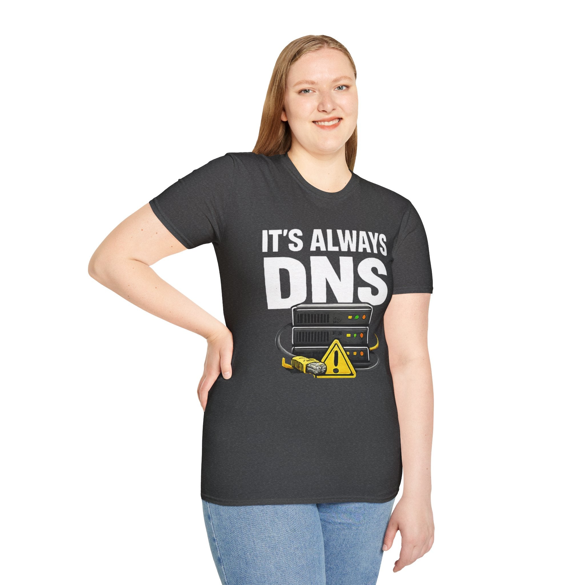 "It's Always DNS" Funny IT Tech Humor T-Shirt