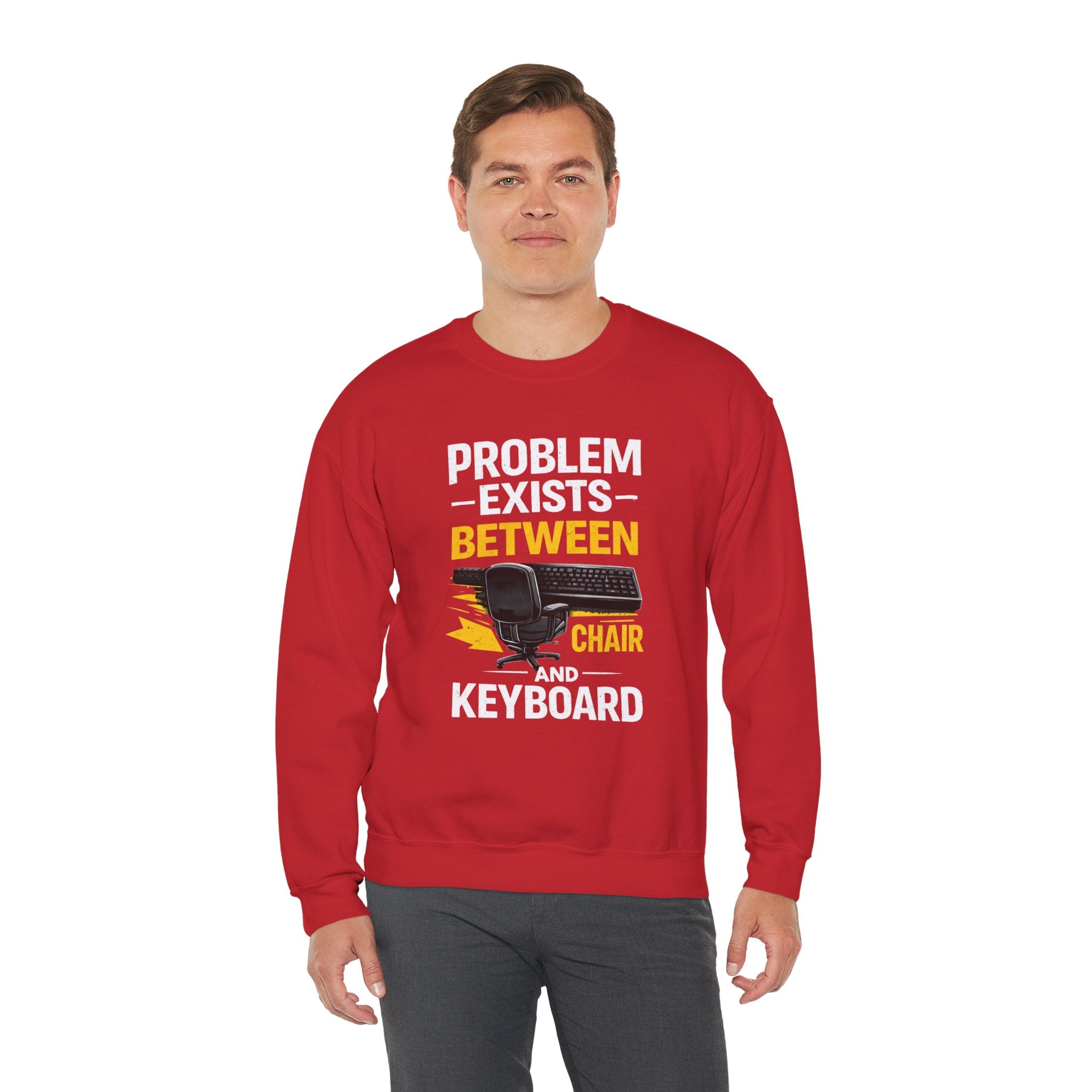 "Problem Exists Between Chair and Keyboard" Graphic Crewneck Sweatshirt