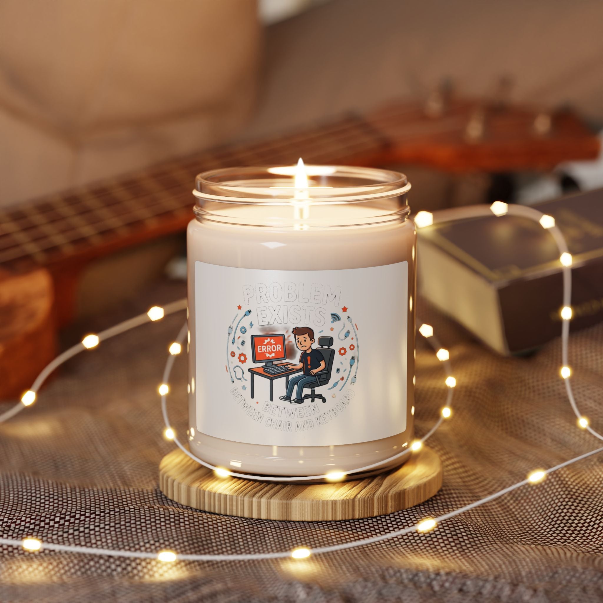 "Problem Exists Between Chair & Keyboard" Funny Programmer Gift Scented Candle (9oz)
