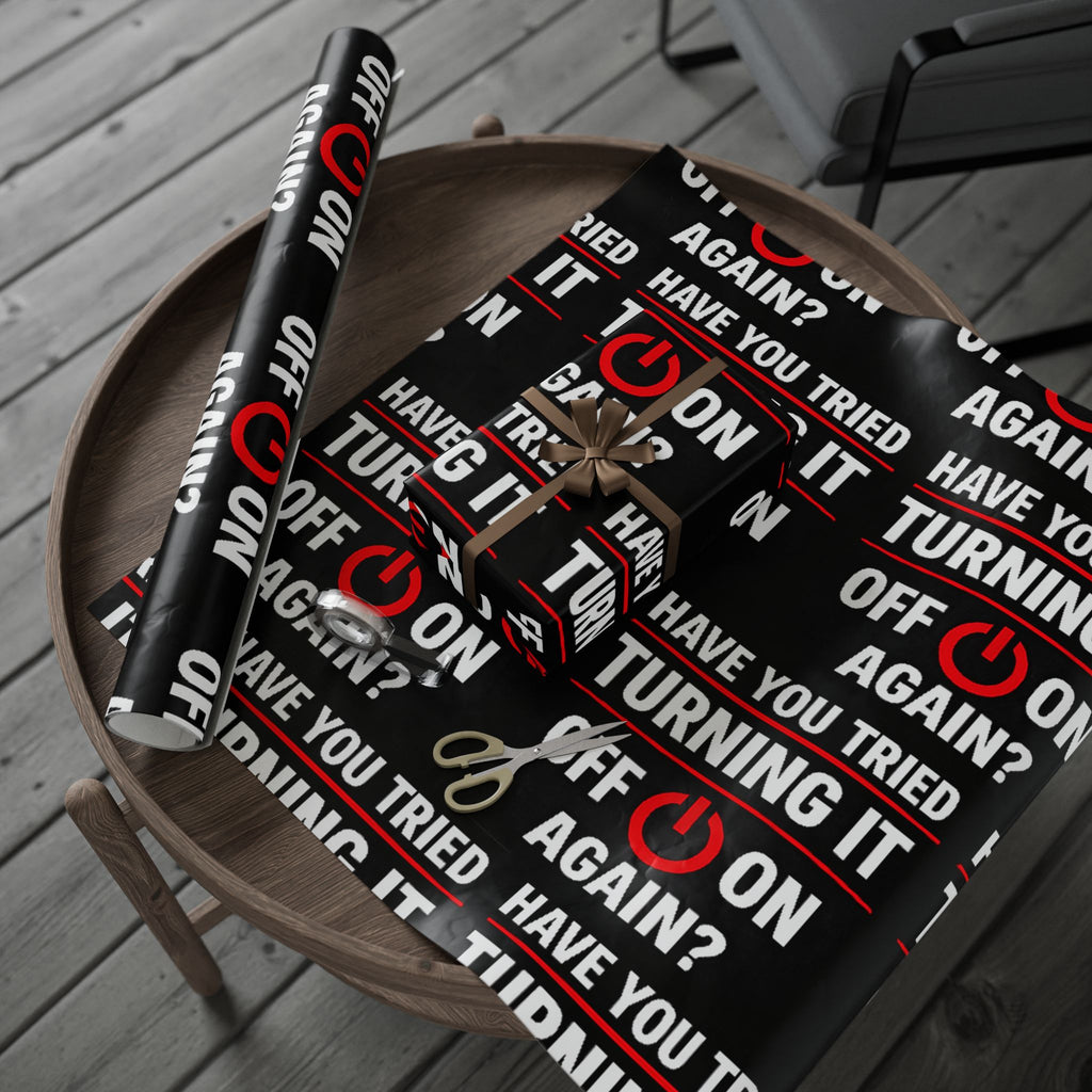 "Have You Tried Turning It Off & On Again?" Funny IT Graphic Holiday Gift Wrap (Bold Red & White Text) Tech Humor Wrapping Paper