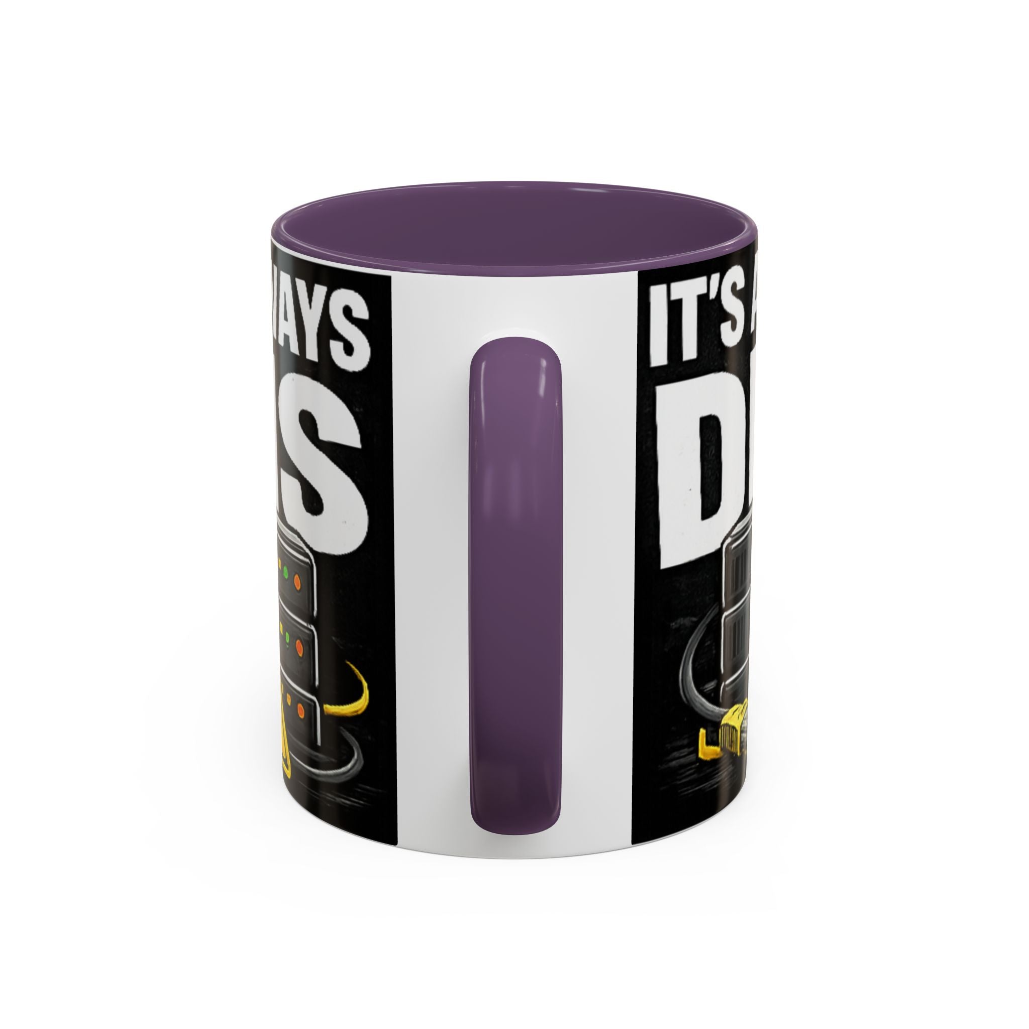 "It's Always DNS" IT Humor Accent Coffee Mug (11, 15oz)