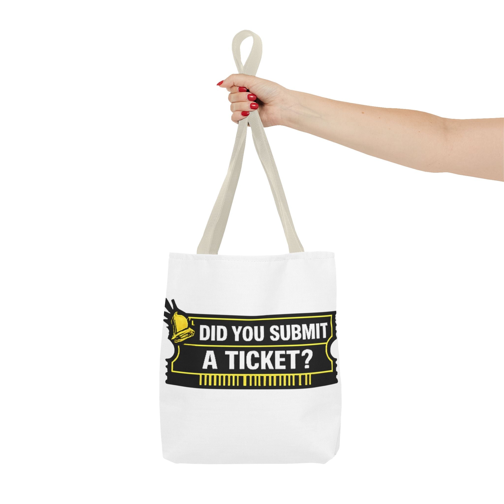 "Did You Submit a Ticket?" Funny IT Tote Bag Tech Humor