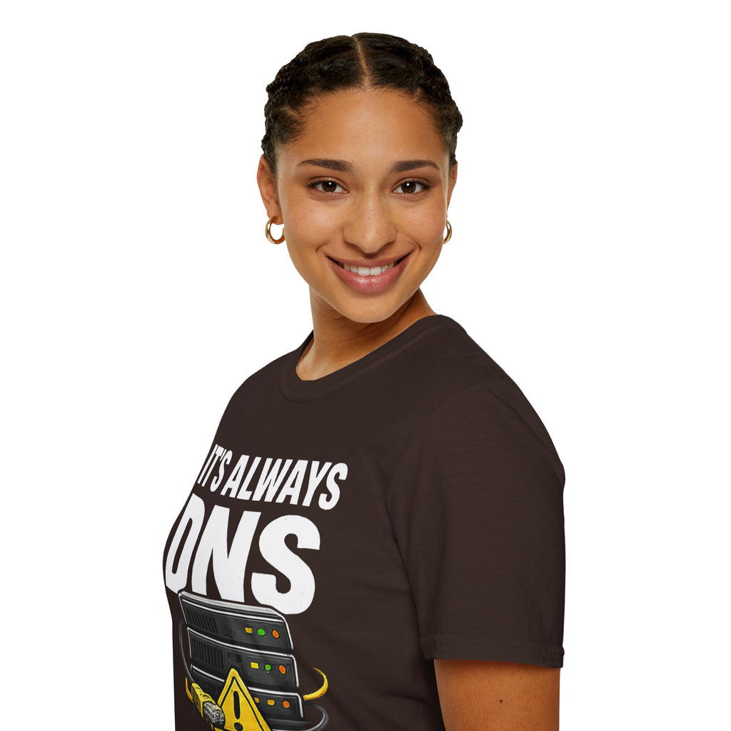 "It's Always DNS" Funny IT Tech Humor T-Shirt