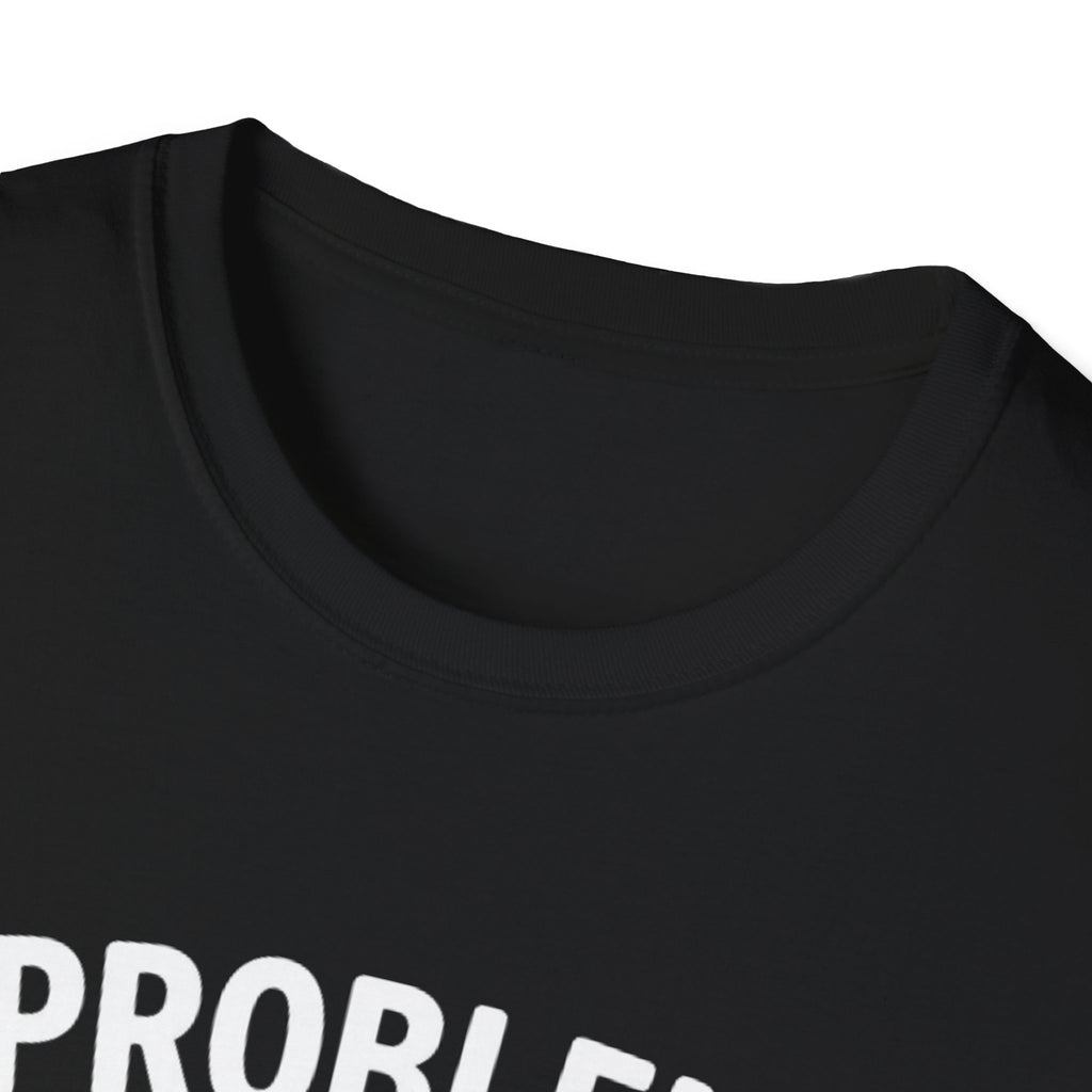 "Problem Exists Between Chair & Keyboard" Funny IT T-Shirt — Tech Coder Humor Graphic Tee