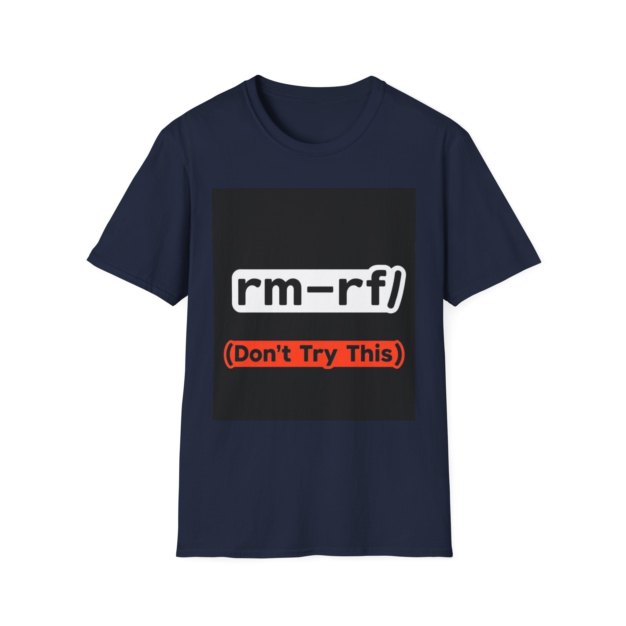 "rm -rf/ (Don't Try This)" Funny IT T-Shirt Hacker Tech Humor Command Tee