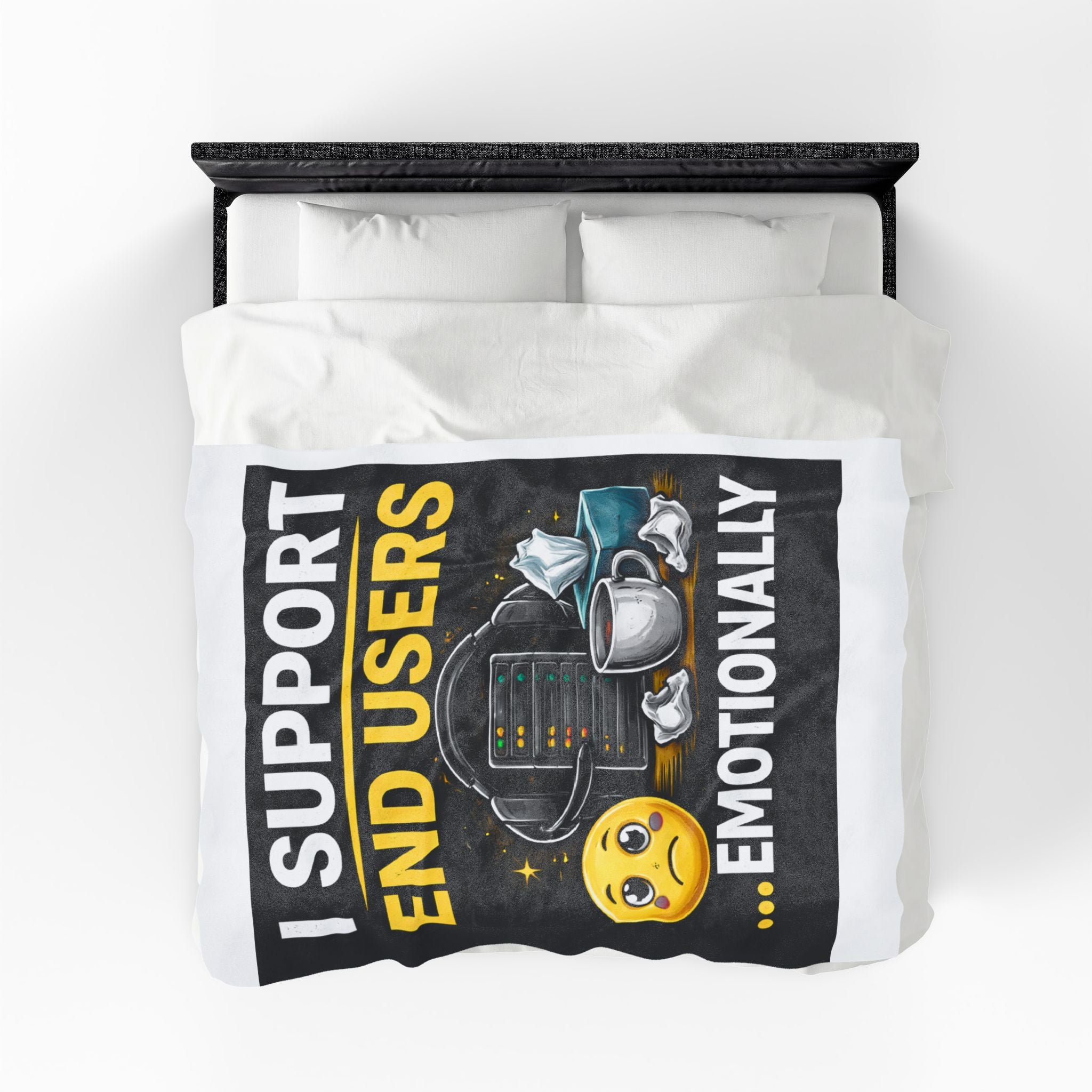 "I Support End Users... Emotionally" Tech Humor Funny IT Velveteen Plush Blanket