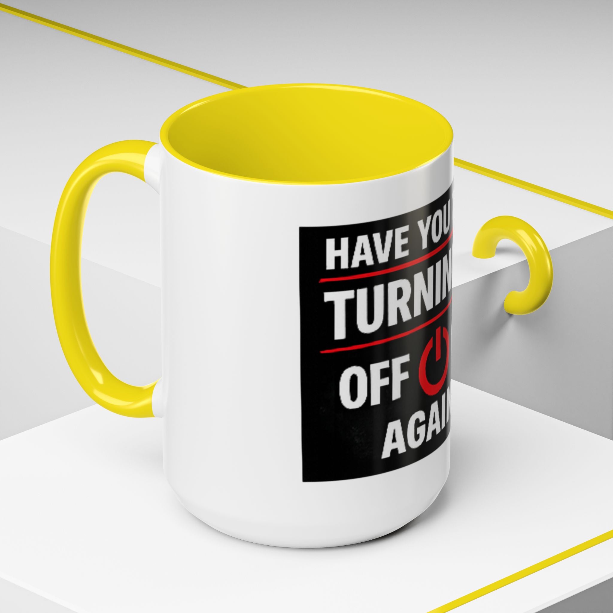 "Have You Tried Turning It Off On Again?" Accent Coffee Mug — Funny IT Tech Gift (11/15oz)